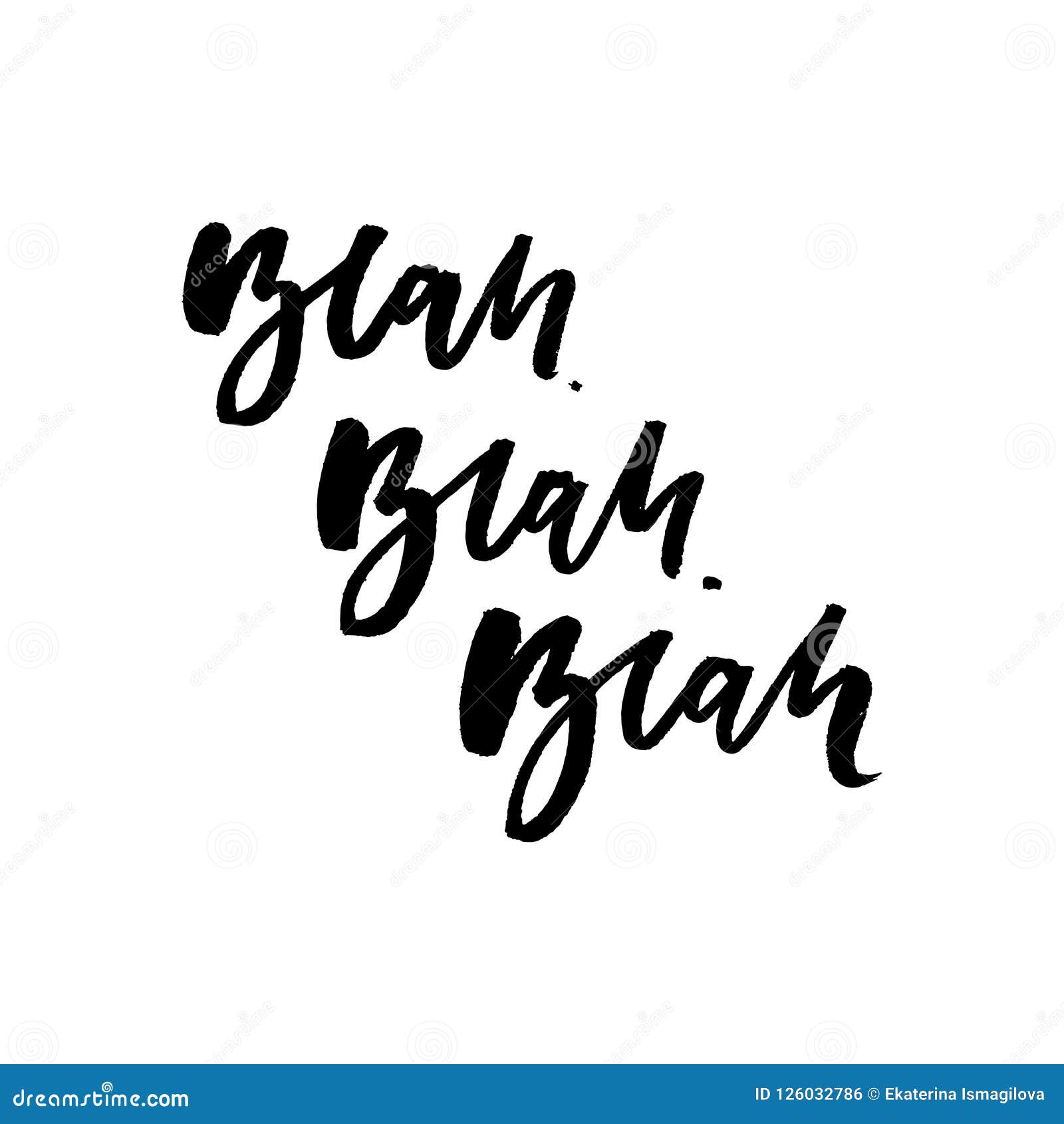 Slogan Blah phrase graphic vector Print Fashion lettering calligraphy