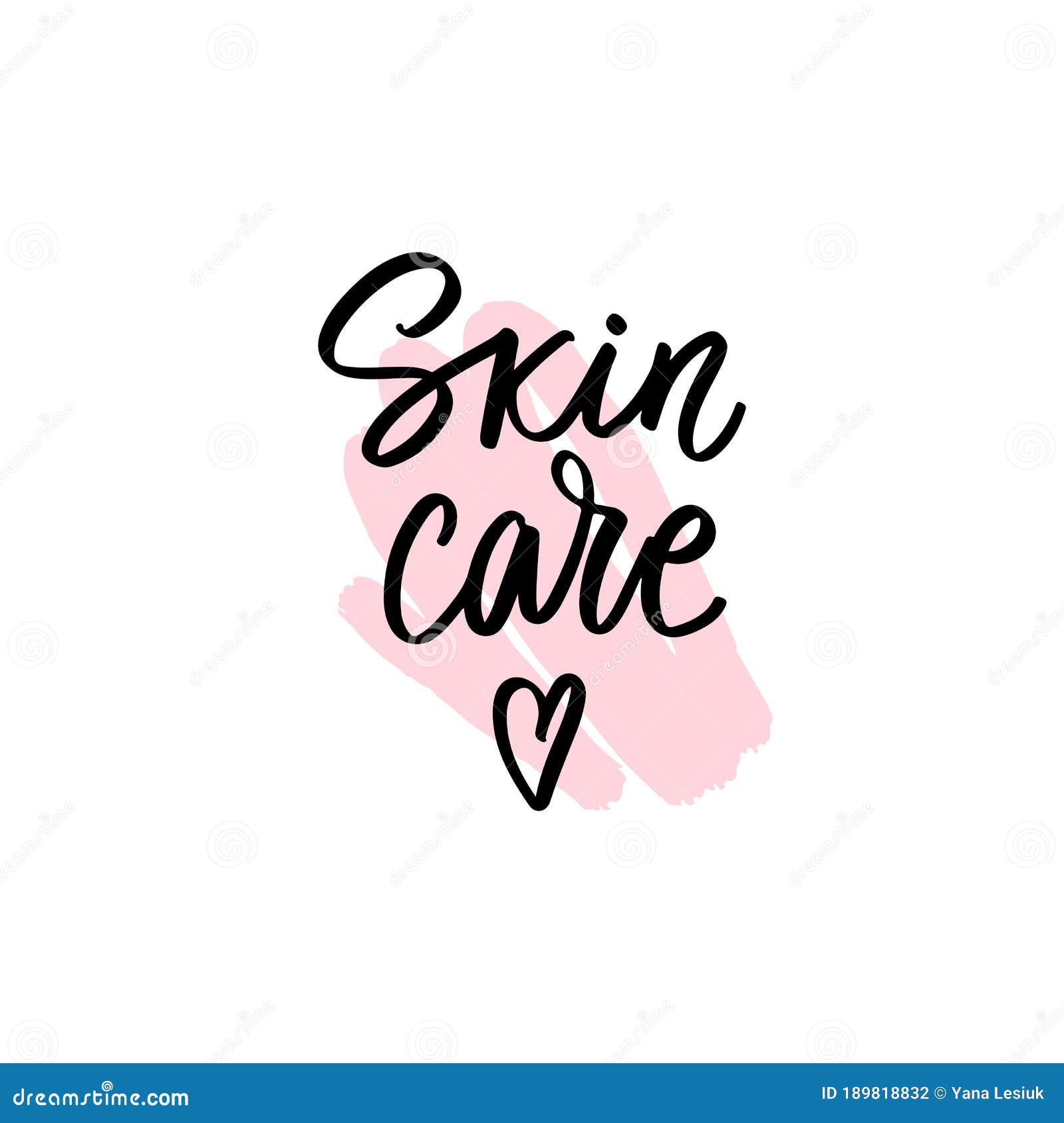Slogan Ou Dire D Ecriture Script Citation De Soin De La Peau Routine De Beaute Illustration De Vecteur Illustration Du Lettrage Balai 181