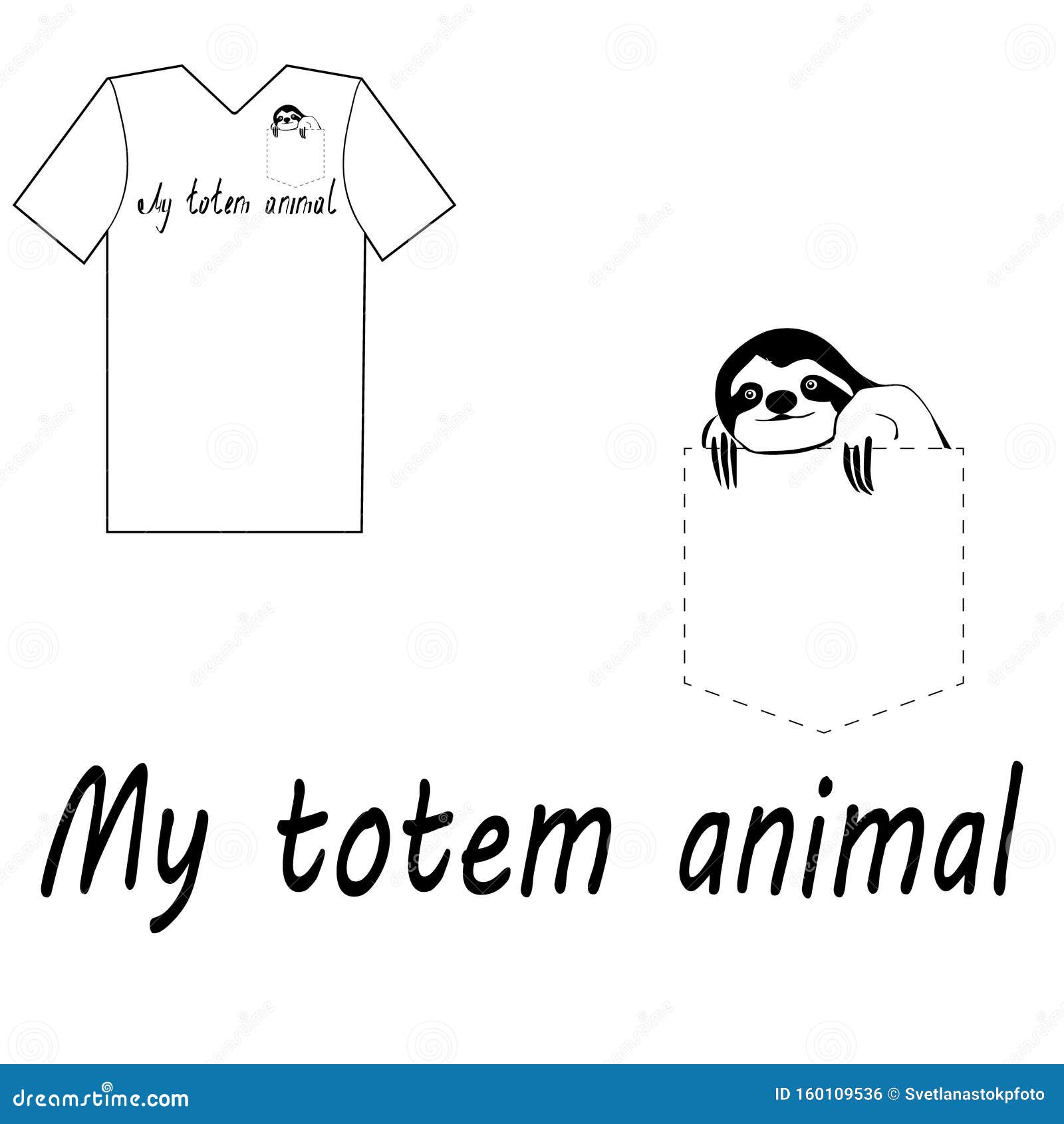 Sloth Sitting in the Pocket of a T-shirt. Funny Print for Clothes. My Totem  Animal Text. Stock Illustration - Illustration of shirt, isolated: 160109536