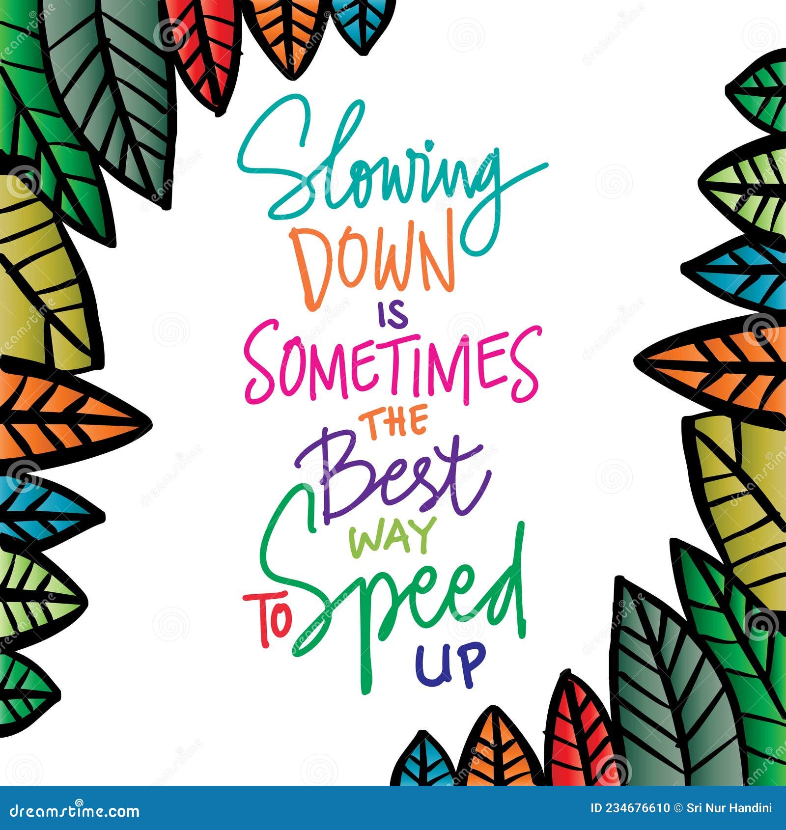 slowing down is sometimes the best way to speed up.