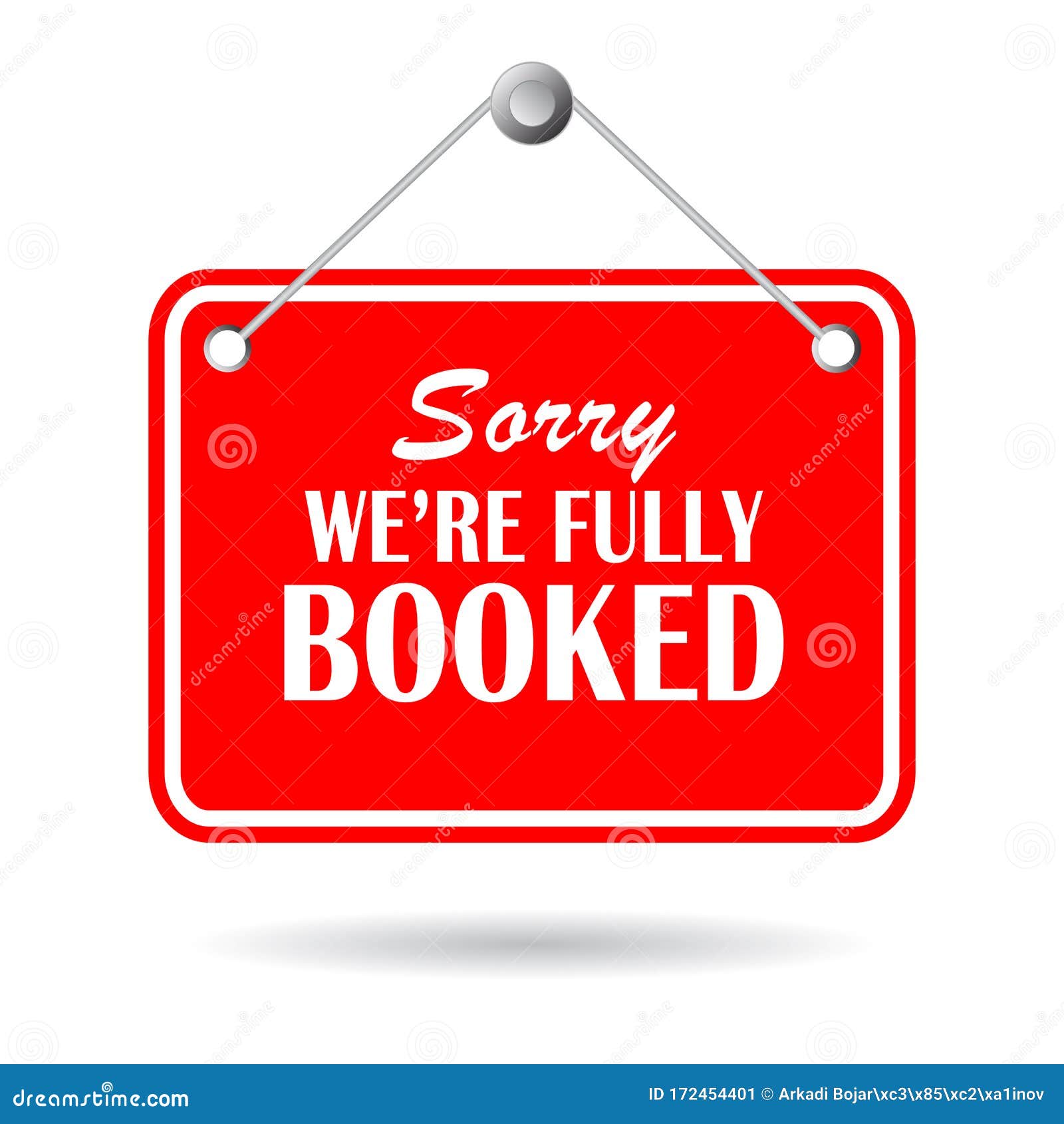 sorry we are fully booked sign