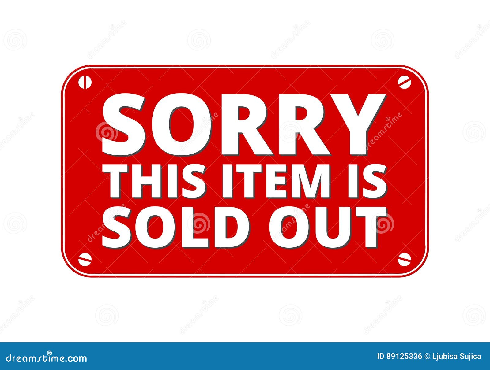 Sorry Sold Out Sign Stock Illustrations – 174 Sorry Sold Out Sign
