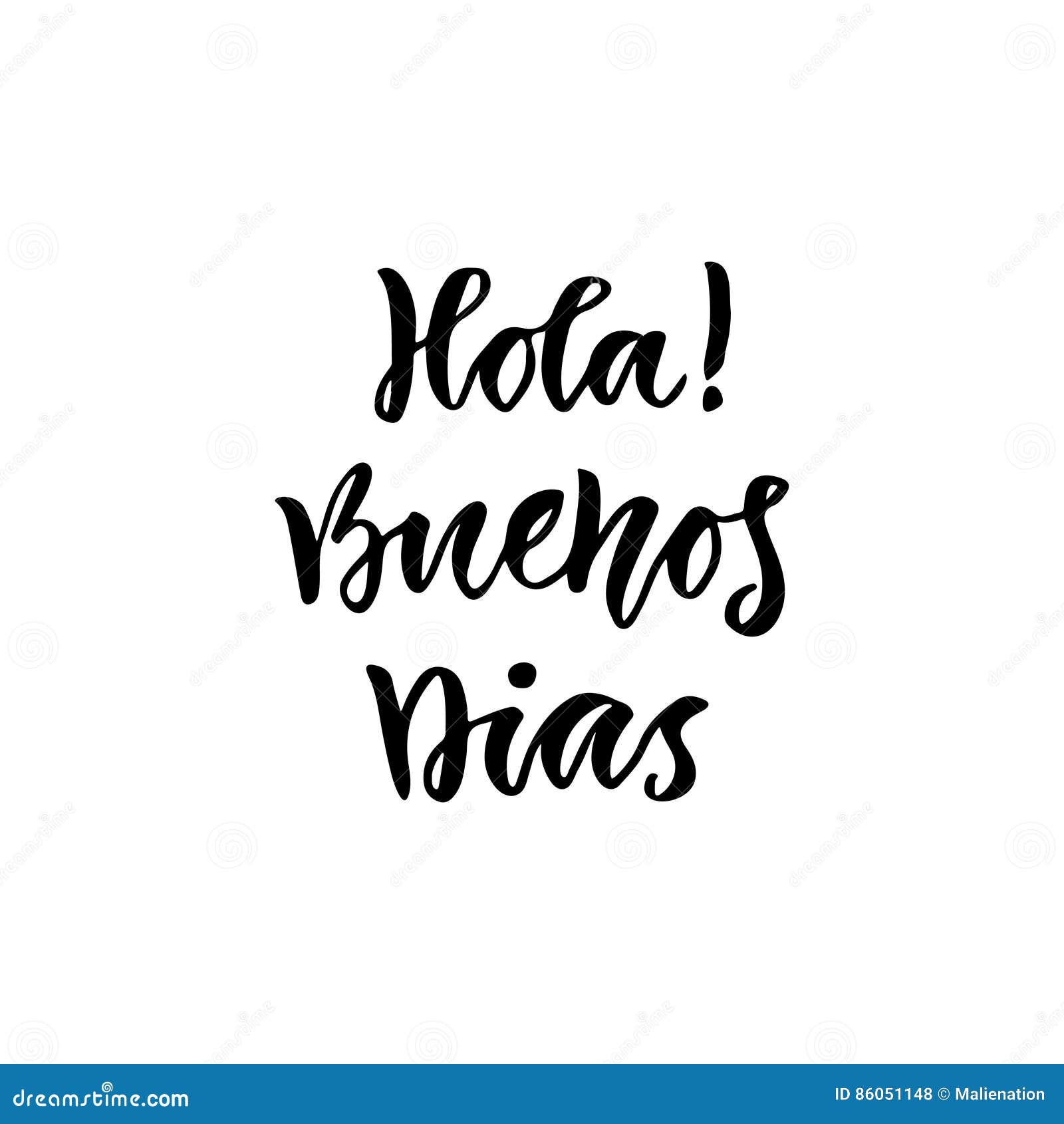 Spanish Hola Buenos Dias in English Hello Good Day. Inspirational Lettering  Poster or Banner Stock Vector - Illustration of motivate, good: 86051148