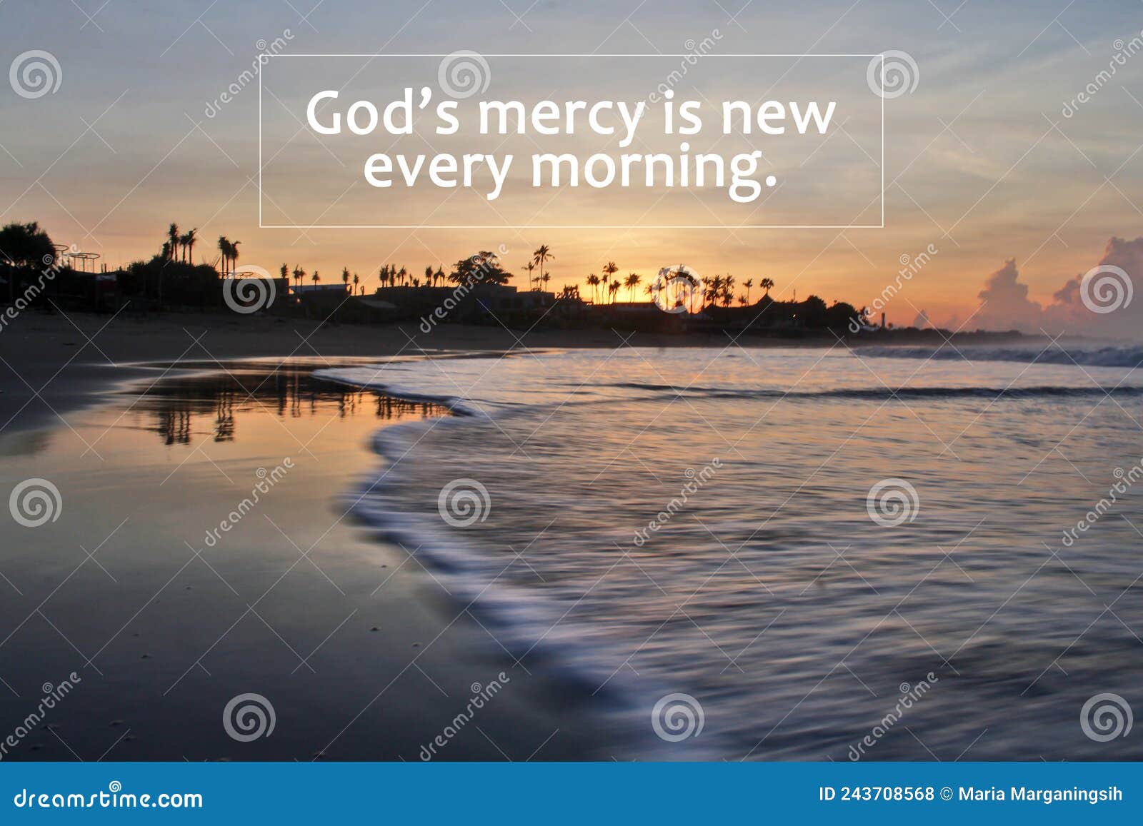 spiritual inspirational quote - god`s mercy is new every morning. on background of beach nature landscape and smooth waves motion