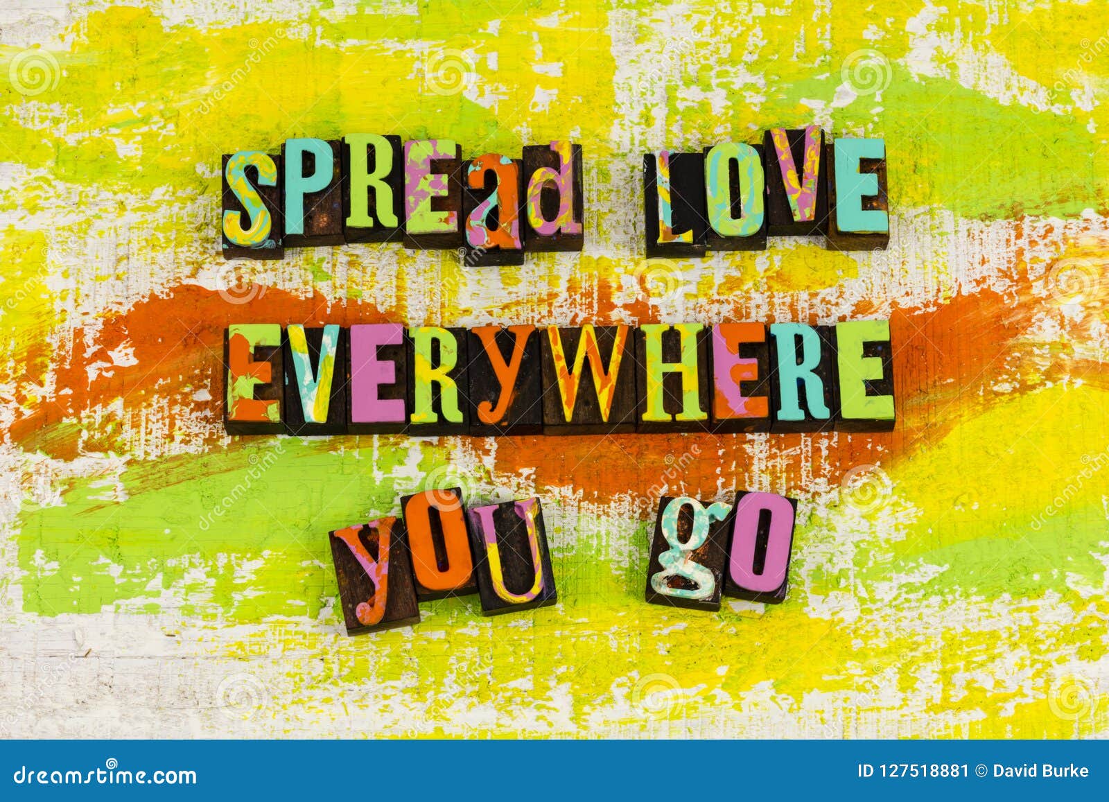 Spread Love Everywhere You Go Design Stock Illustration