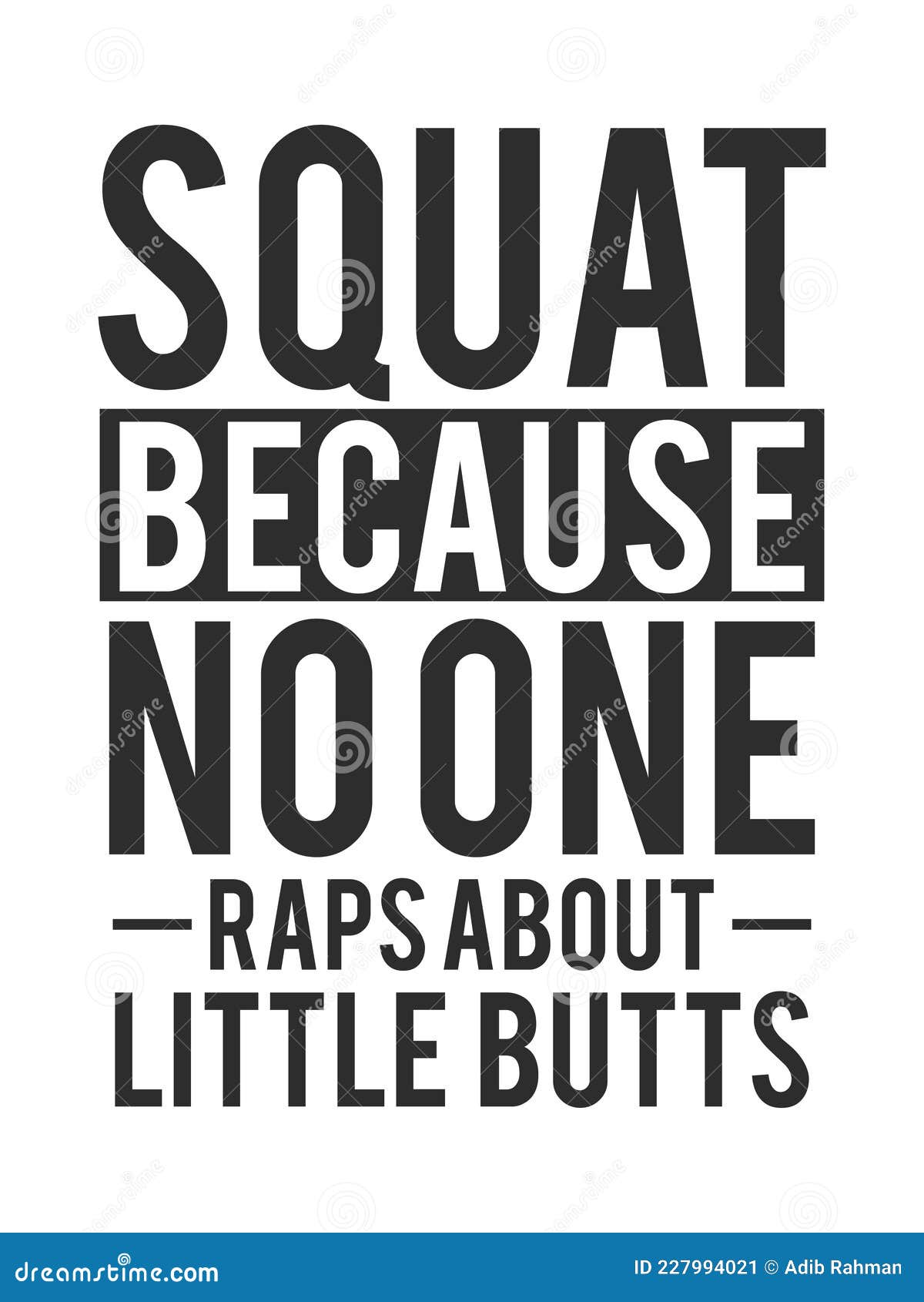 Squat because No One Raps about Little Butts. Stock Vector ...