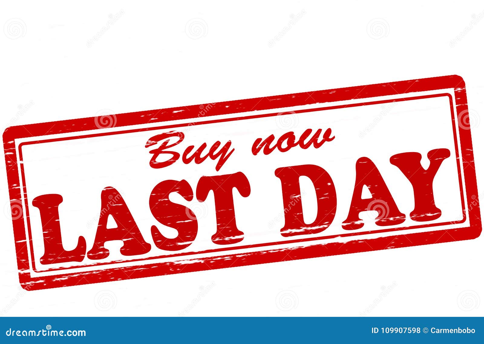 Last day stock illustration. Illustration of last, final - 109907598