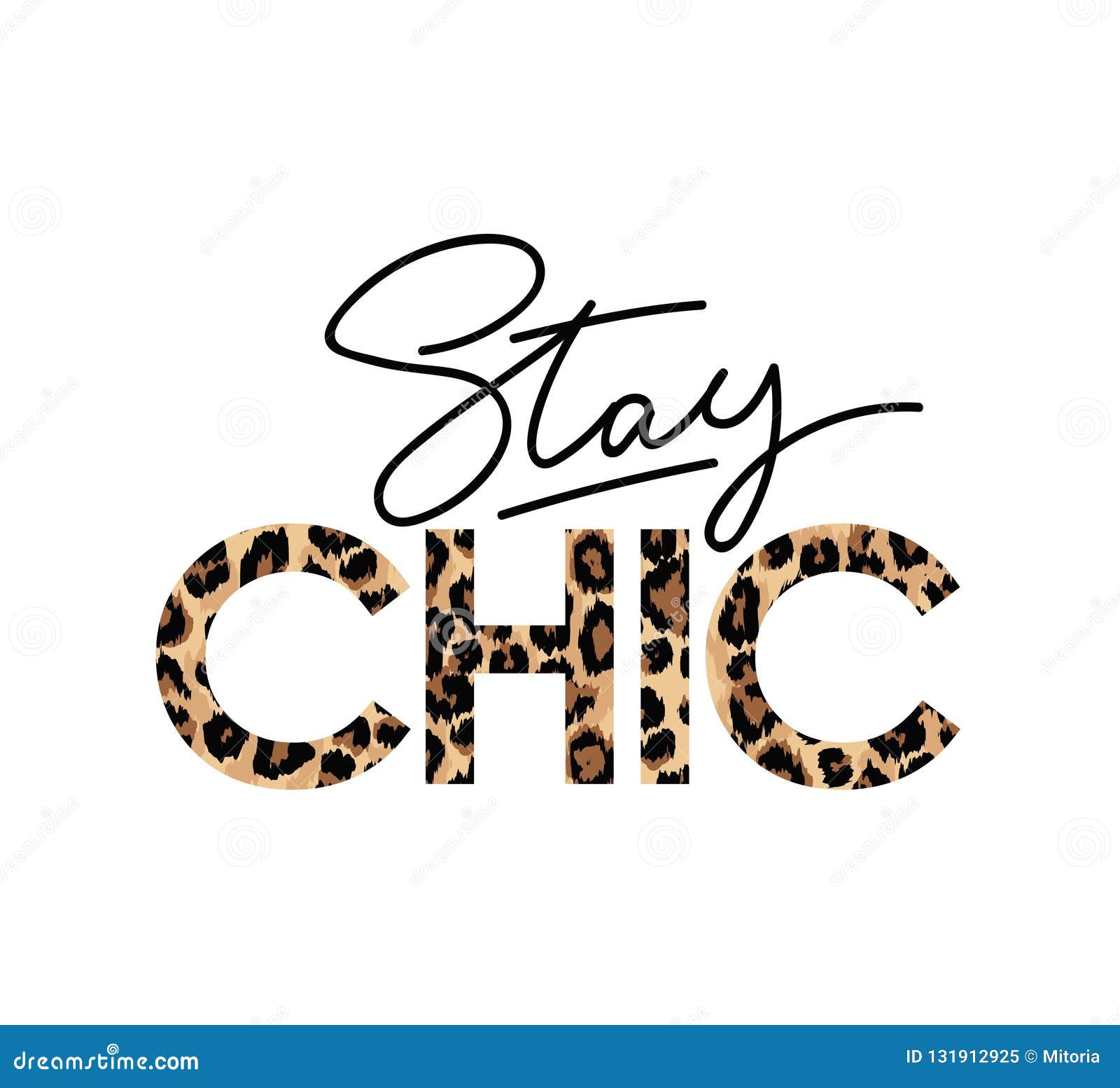 stay chic fashion print with lettering.  .