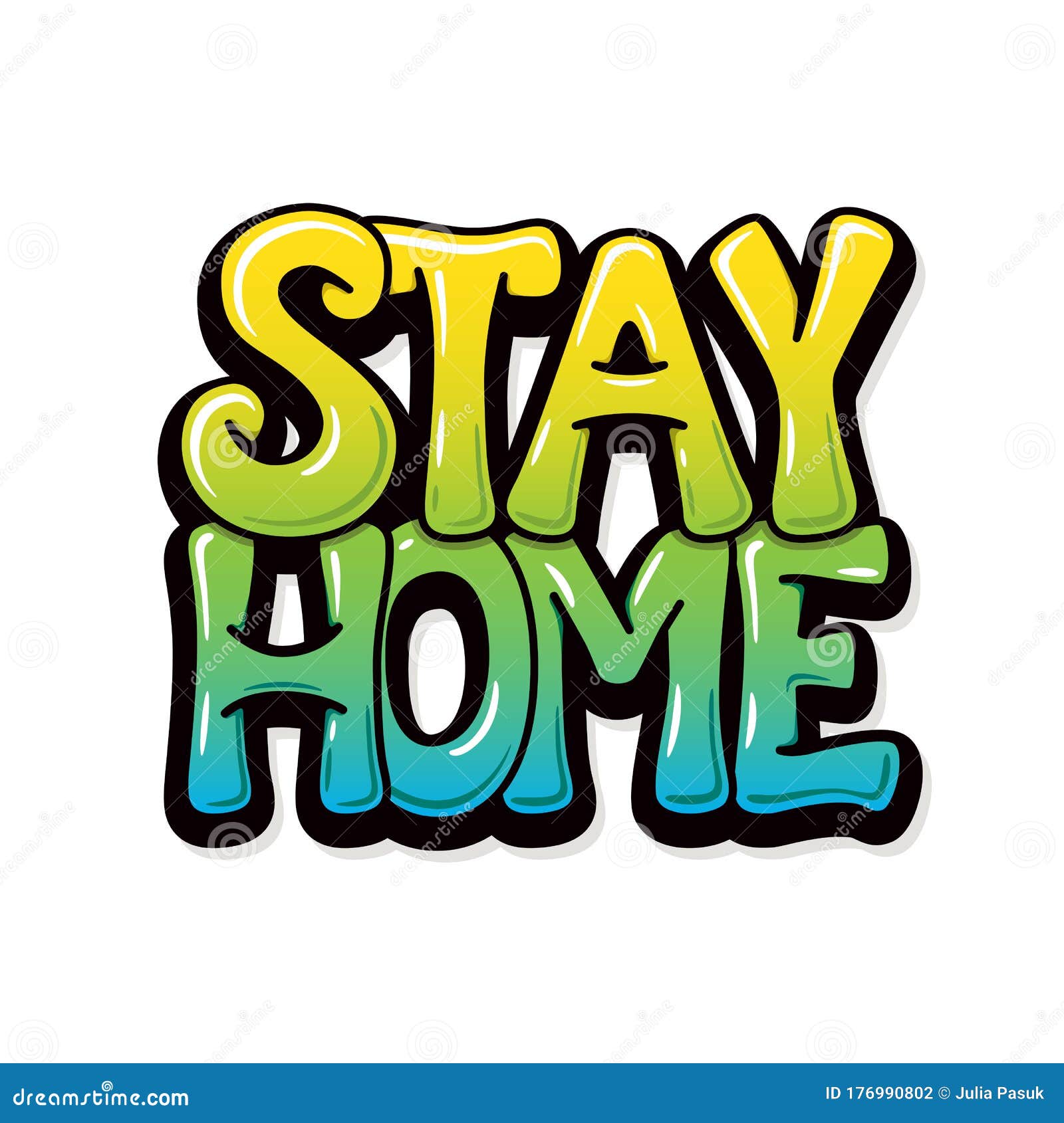 Stay Home Graffiti Design For Banners Posters Cards Bubble Font Vector Stock Vector Illustration Of Pandemic Covid19