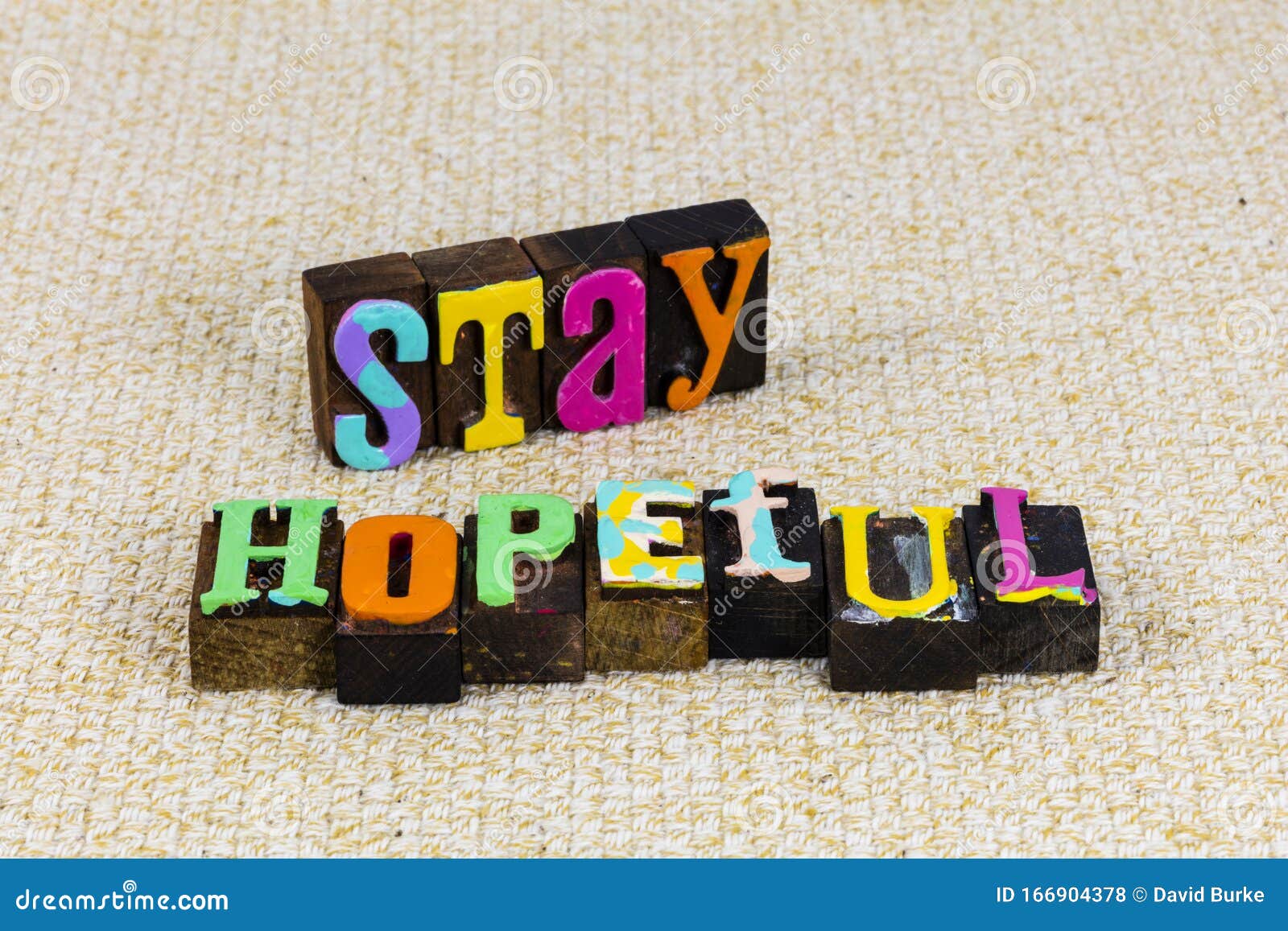 stay hopeful positive support supportive help helpful encouragement aware willing