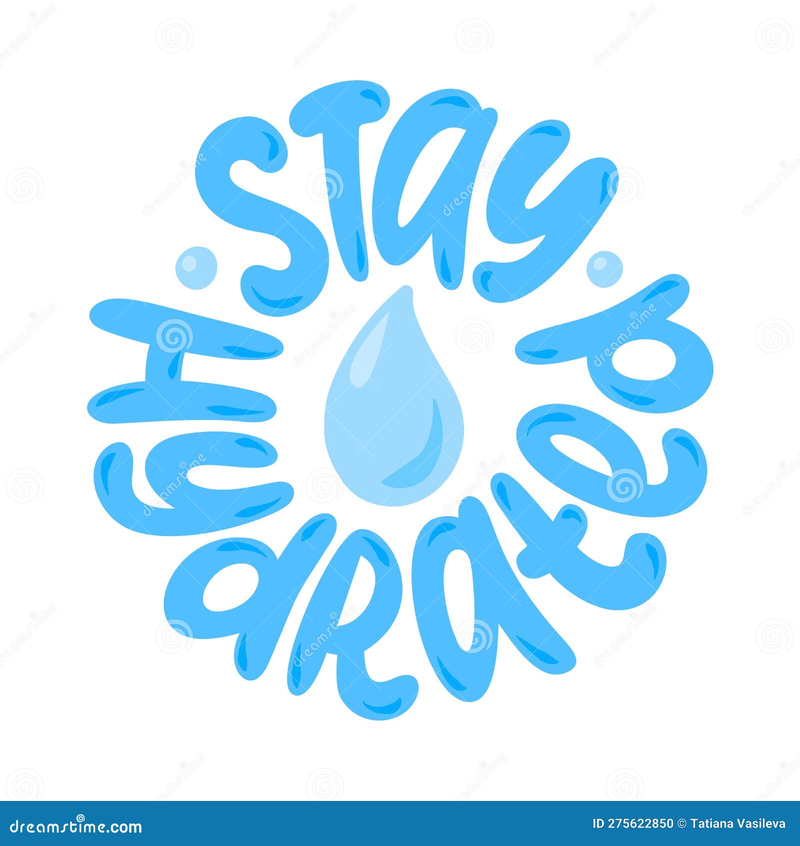 stay hydrated logo stamp quote. modern  text stay hydrated. hydrate yourself.  