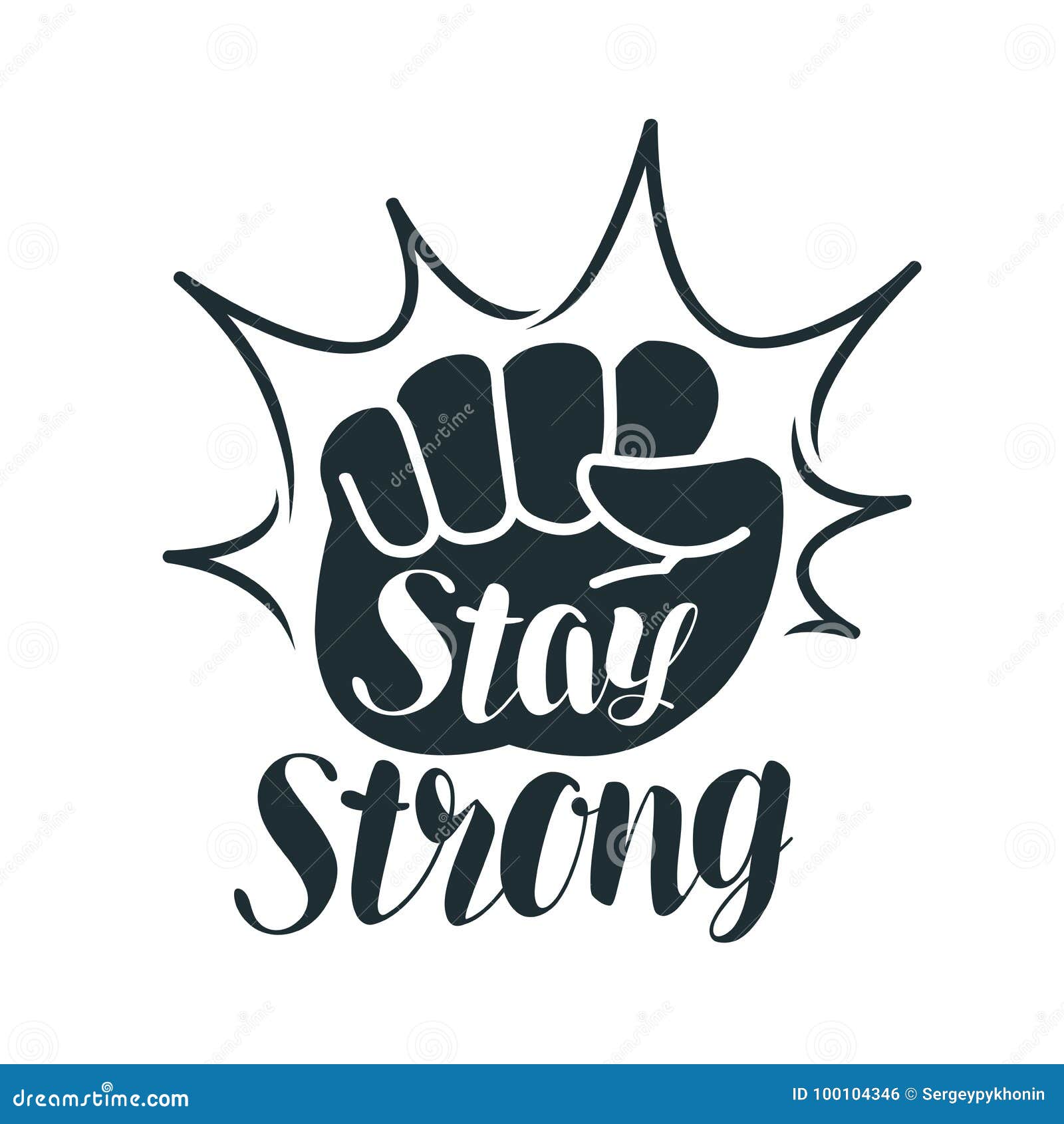 Stay Strong, Lettering. Raised Fist, Sport, Gym, Exercise, Fitness ...