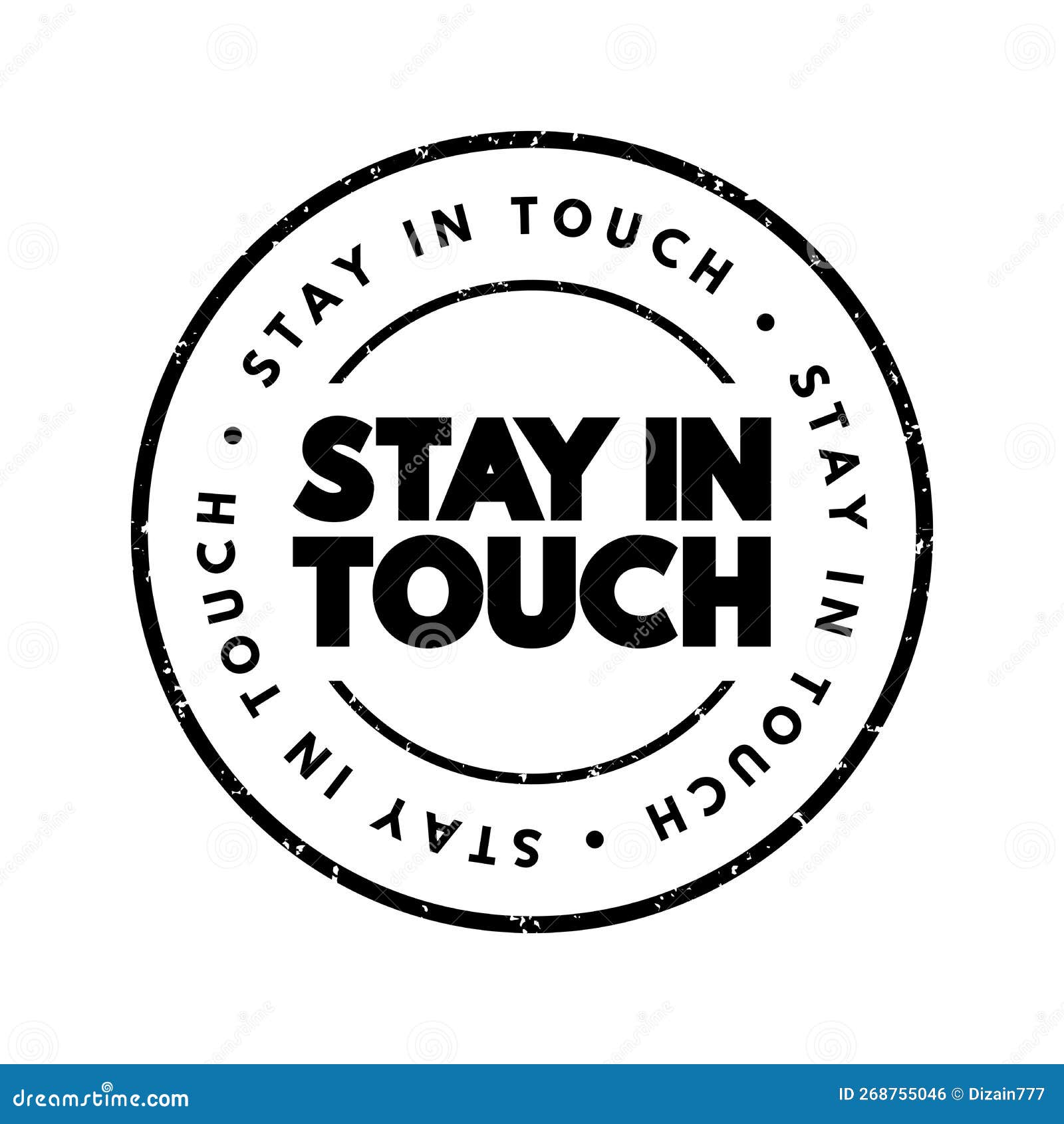 Stay in Touch Text Stamp, Concept Background Stock Illustration