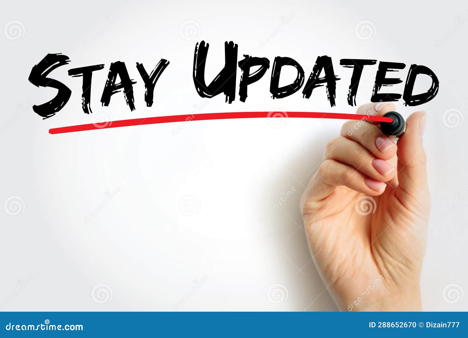 Stay Updated Text Quote, Concept Background Stock Photo Image of