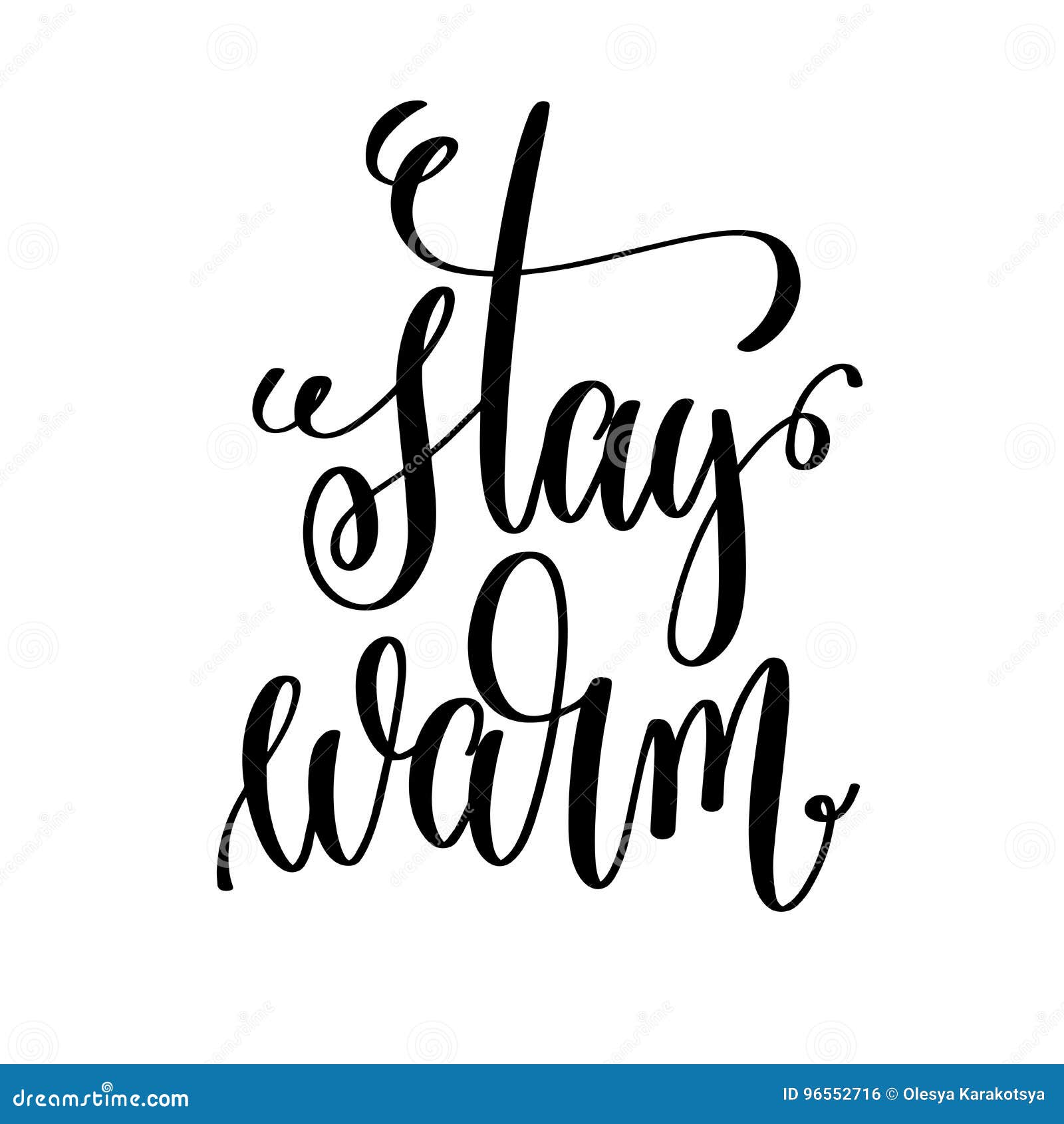 Stay Warm Hand Lettering Inscription To Winter Holiday Stock Vector ...