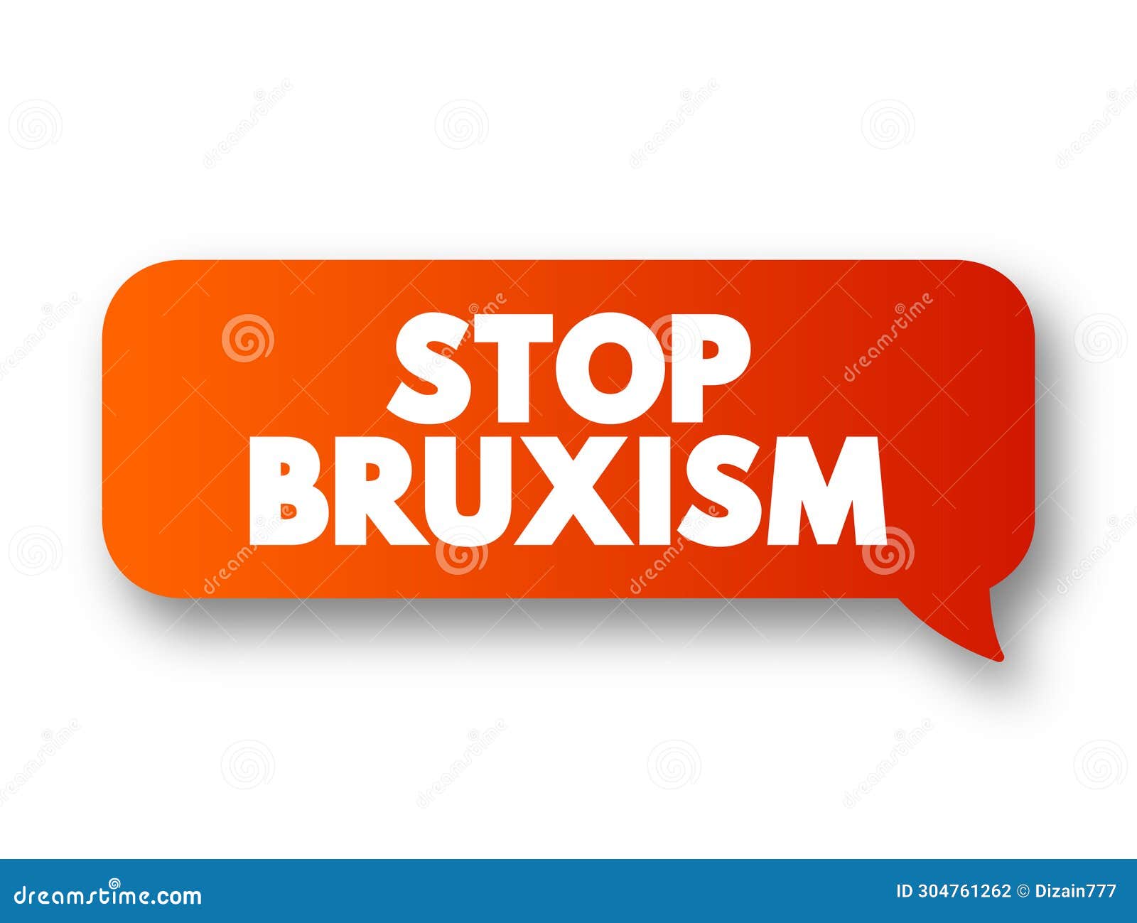 stop bruxism text message bubble, concept background