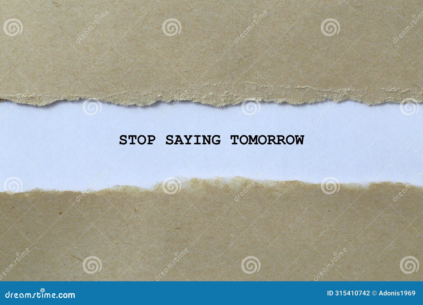 stop saying tomorrow on white paper