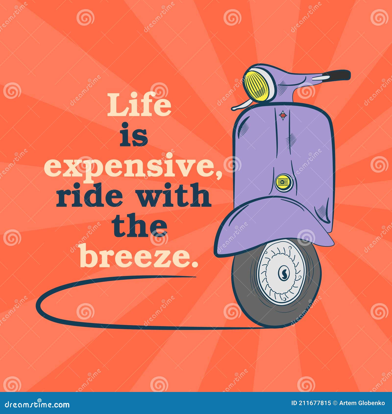 Stylish Retro Banner. Life is Expensive, Ride with the Breeze Stock Vector  - Illustration of background, color: 211677815