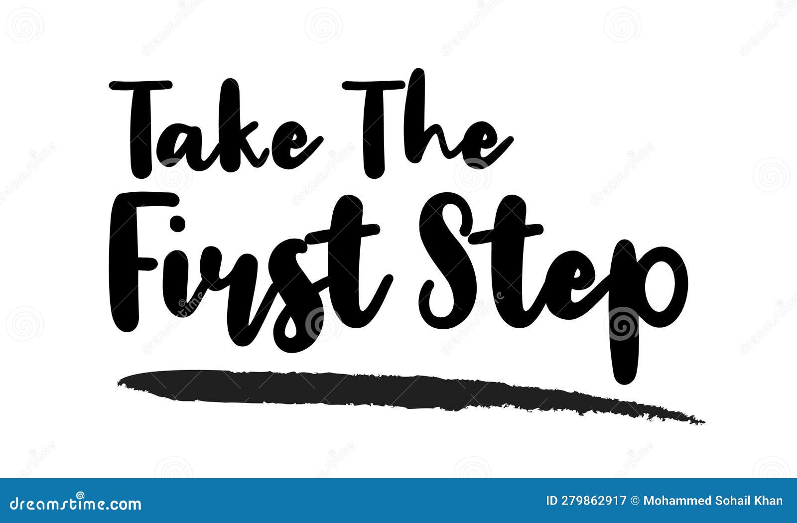 Take the First Step Stylish Text Typography Lettering Phrase Vector