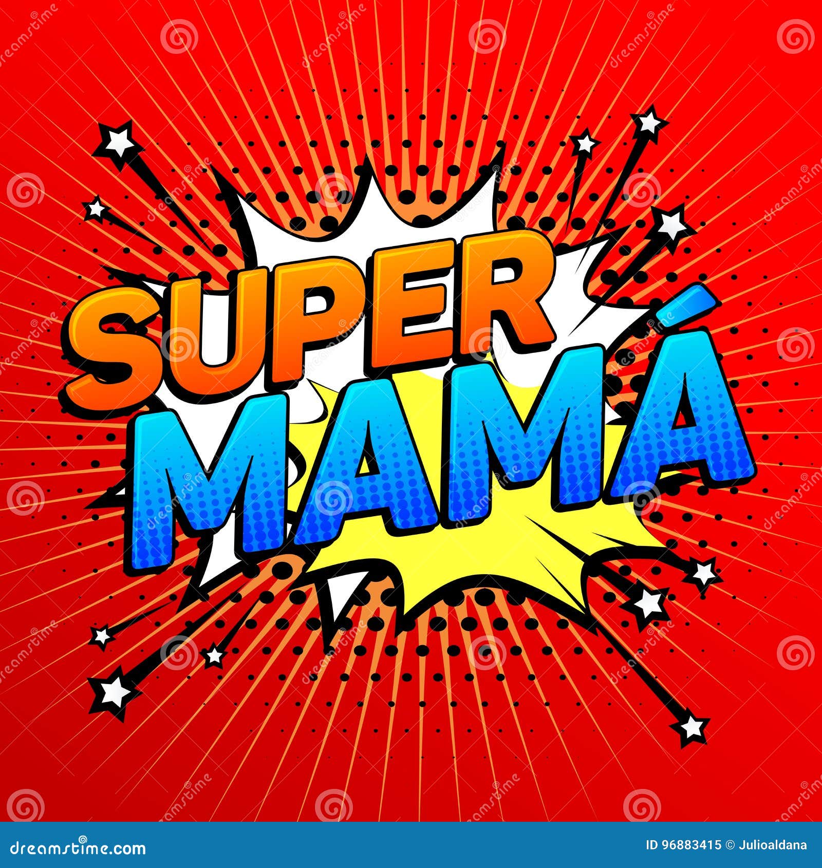 super mama, super mom spanish text, mother celebration