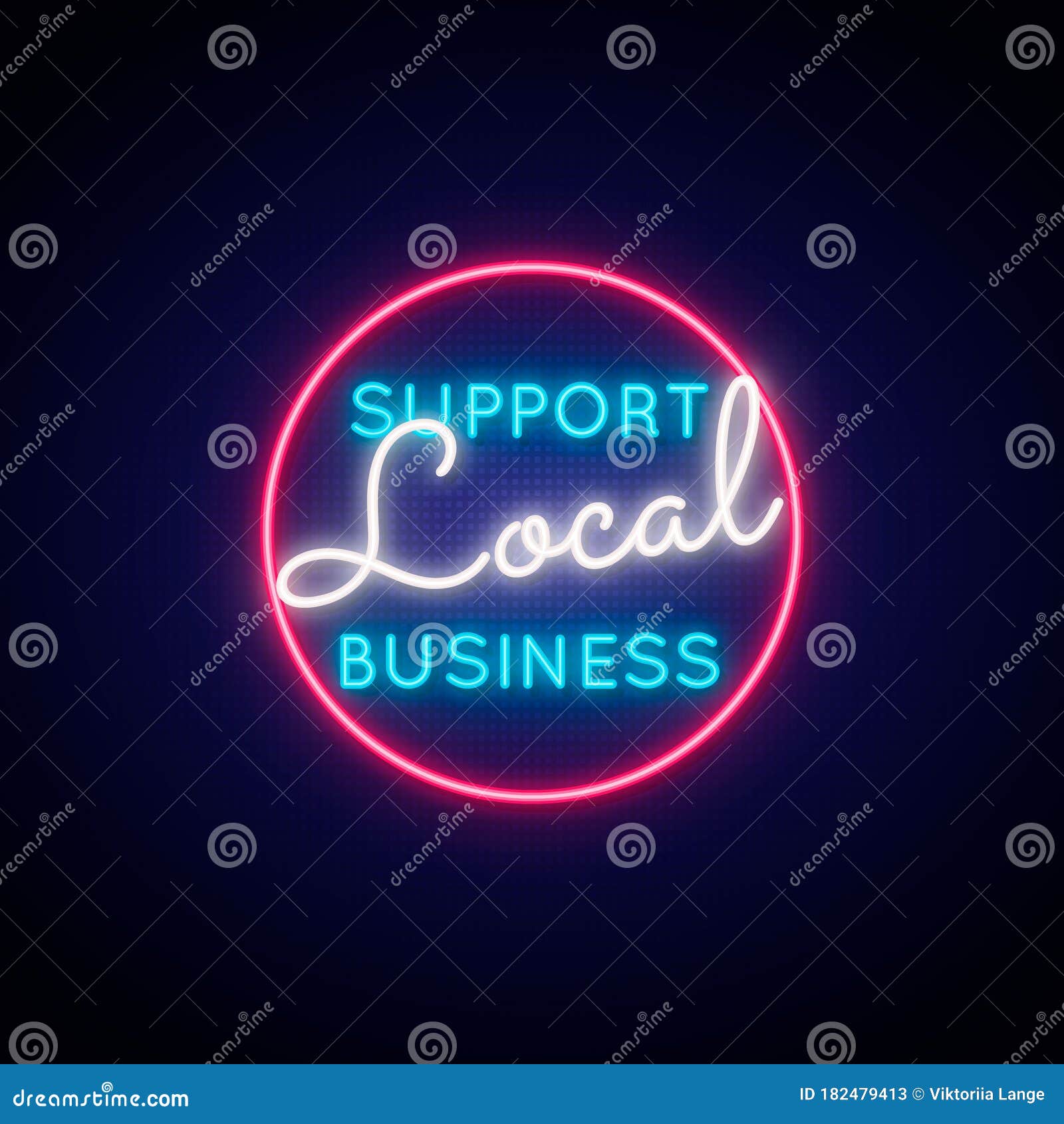 support local business neon sign.