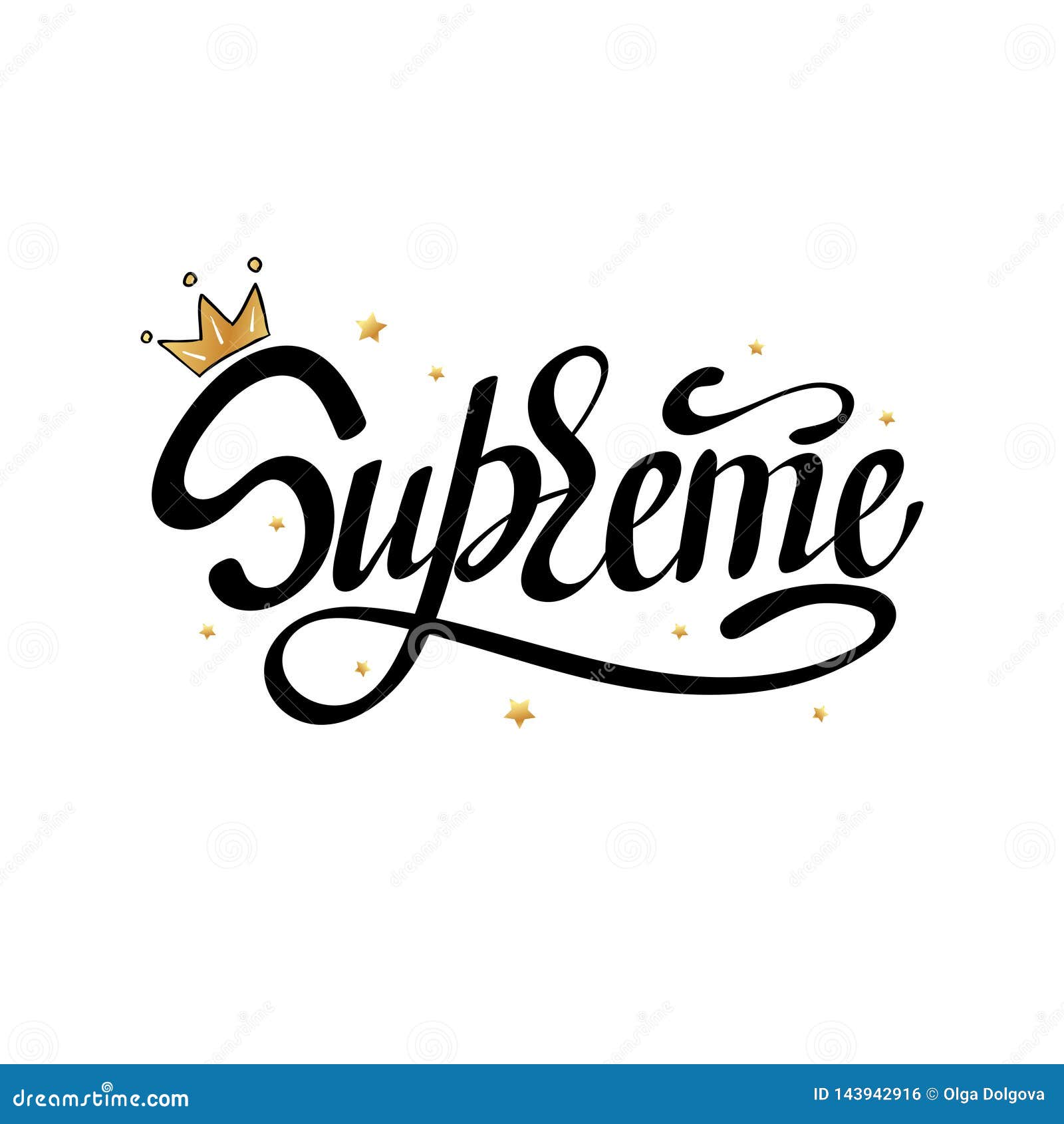 SUPREME. Typography Slogan Print with Gold Crown Stock Vector -  Illustration of poster, badge: 143942916