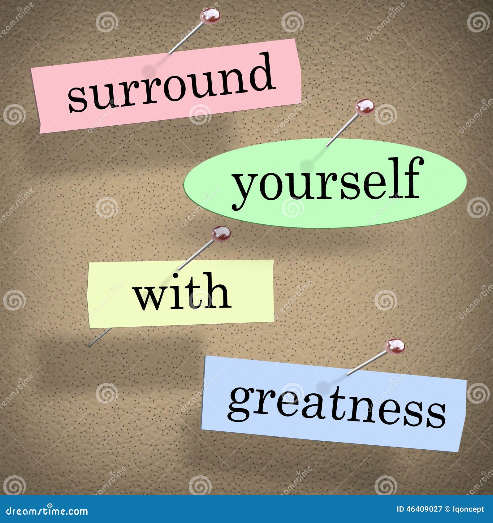 surround yourself with greatness saying quote words motivation