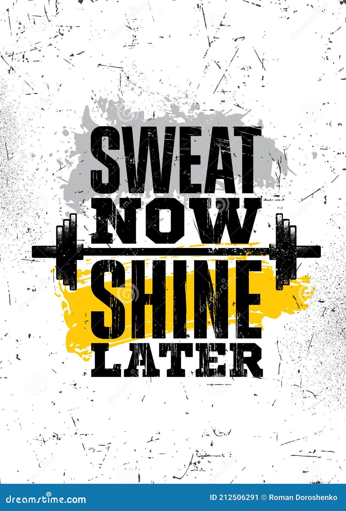 Sweat Now. Shine Later. Strong Workout Gym Motivation Quote Banner on Rough Grunge Background Stock Vector - Illustration of dark, vector: 212506291 Sweat Now. Shine Later. Strong Workout Gym Motivation Quote Banner on Rough Grunge Background Stock Vector - Illustration of dark, vector: 212506291