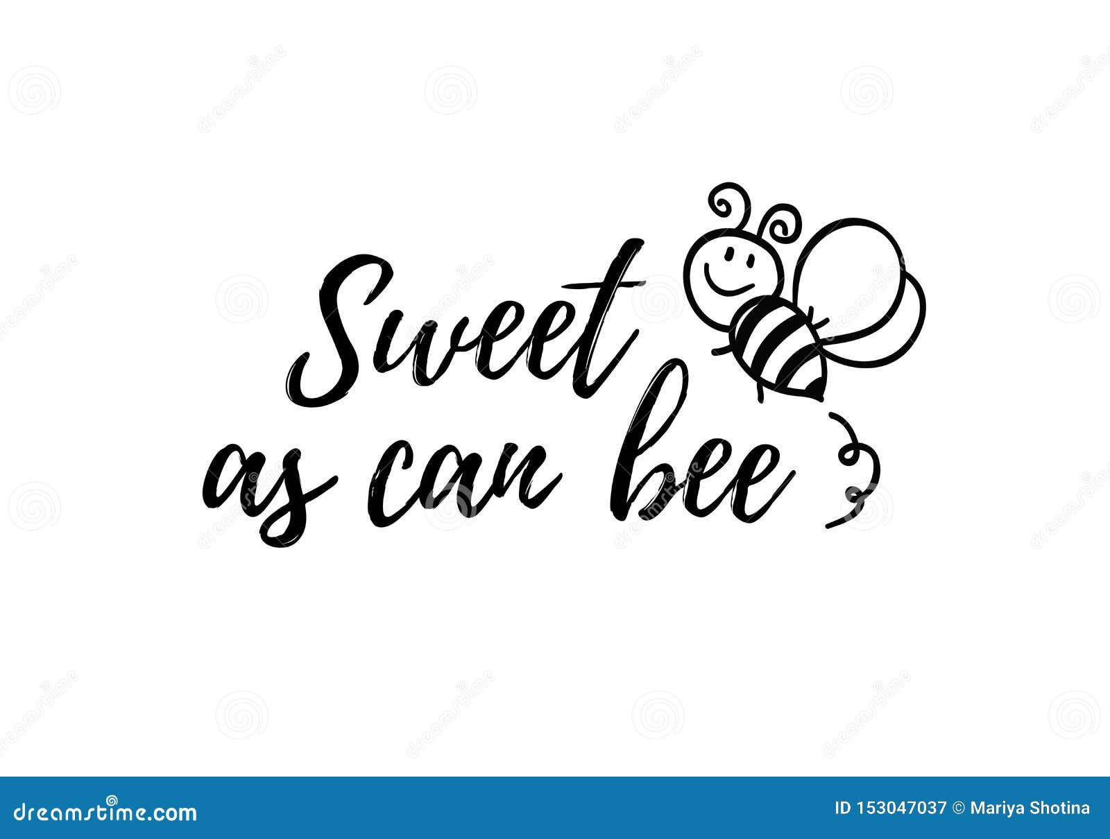 Download Sweet As Can Bee Phrase With Doodle Bee On White ...