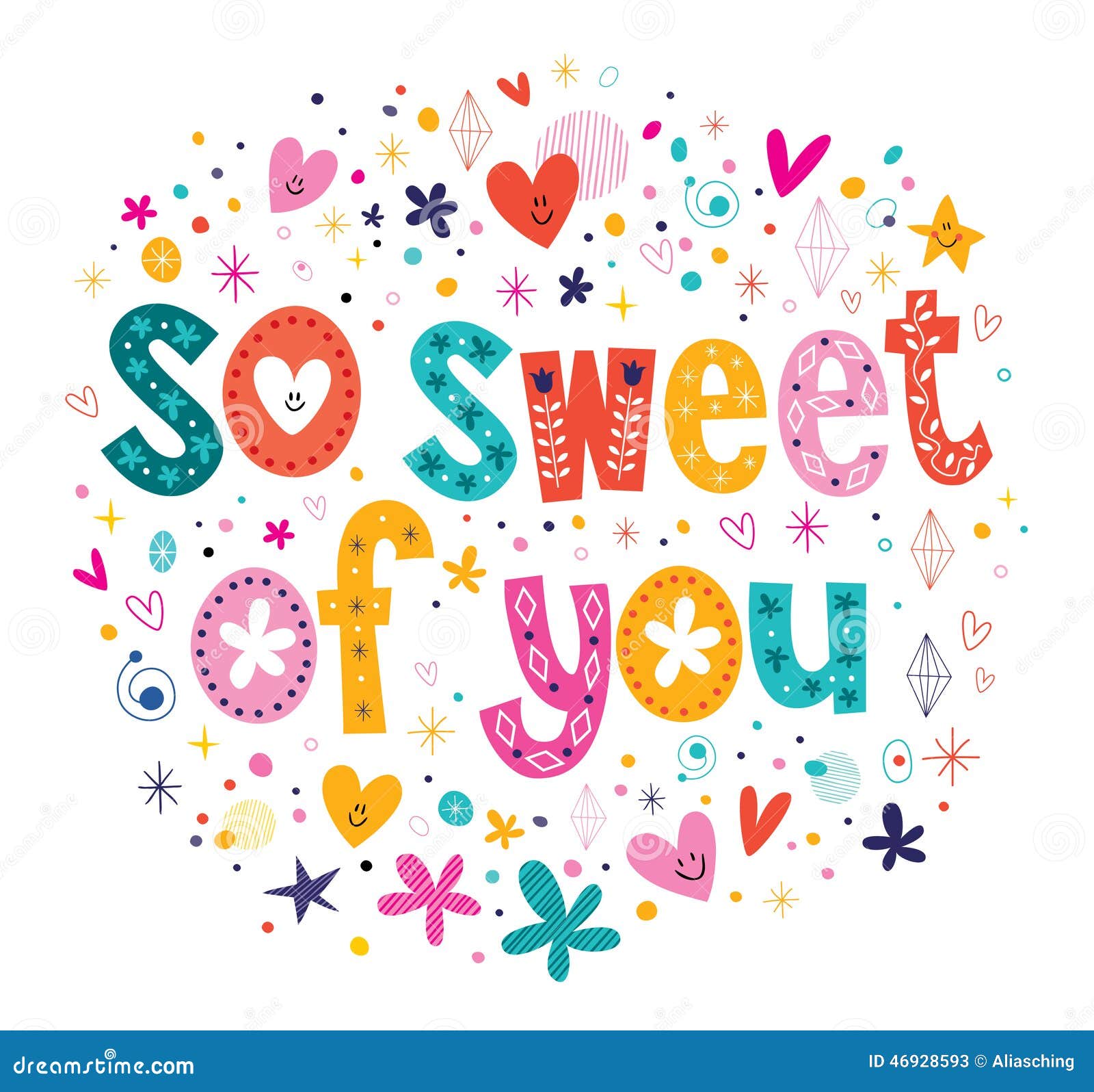 So Sweet Of You Stock Vector Illustration Of Letter