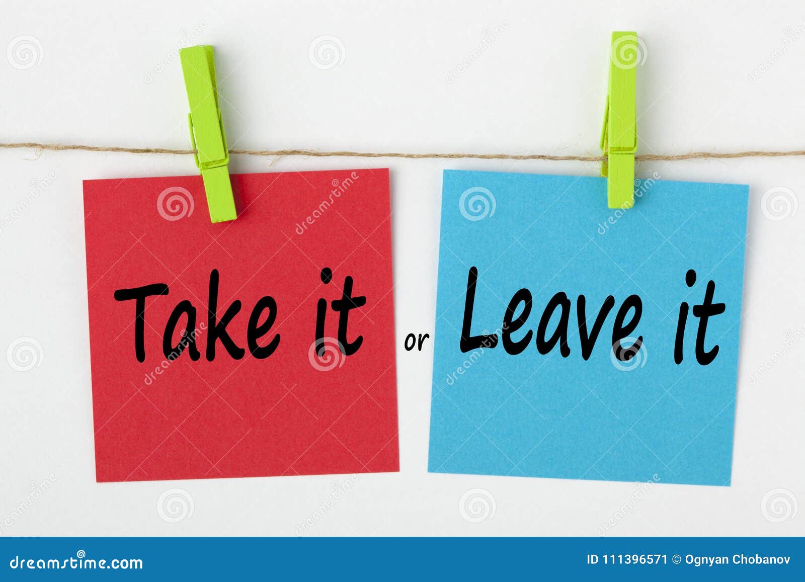 take it or leave it meaning take it or leave it meaning