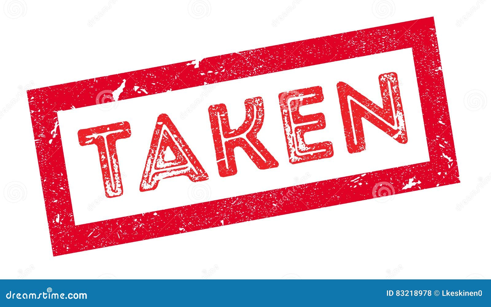Taken Rubber Stamp Royalty-Free Stock Image | CartoonDealer.com #83218978