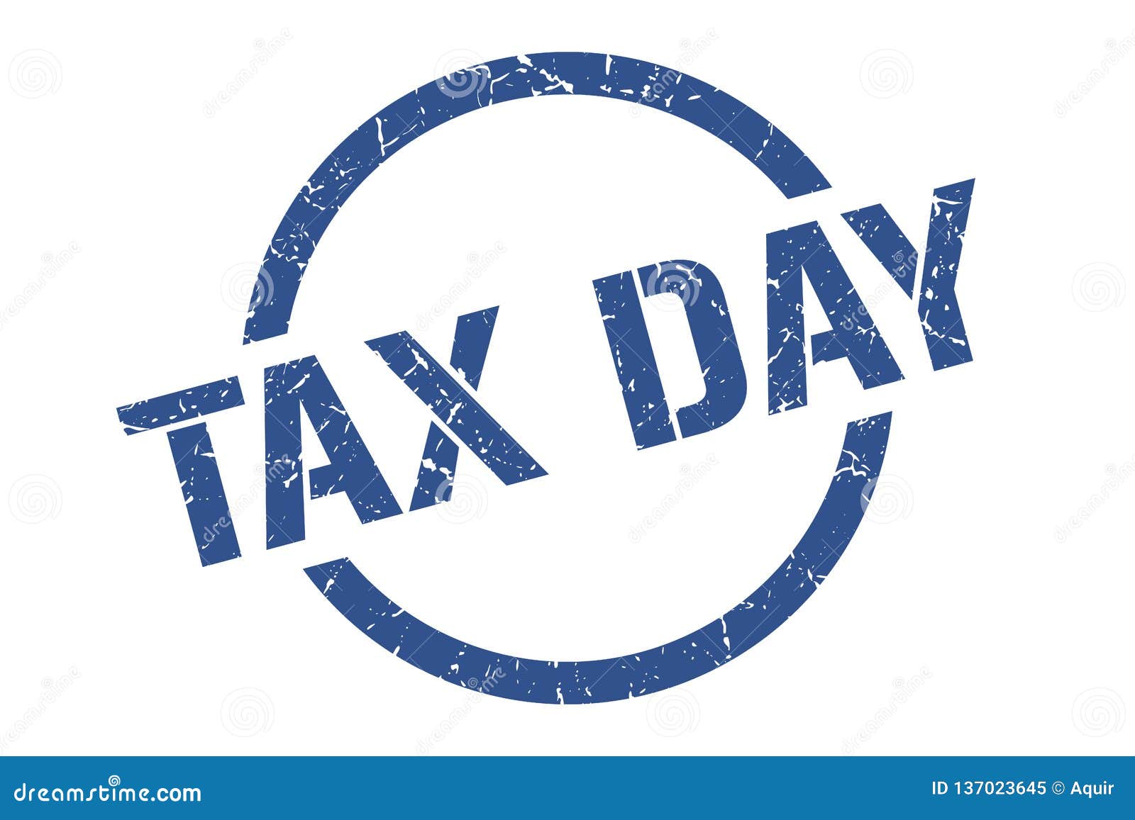 Tax day stamp stock vector. Illustration of grungy, scratched - 137023645