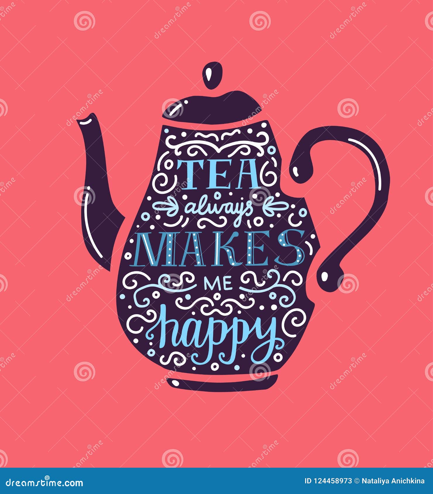 Tea always makes me happy. stock vector. Illustration of menu 124458973