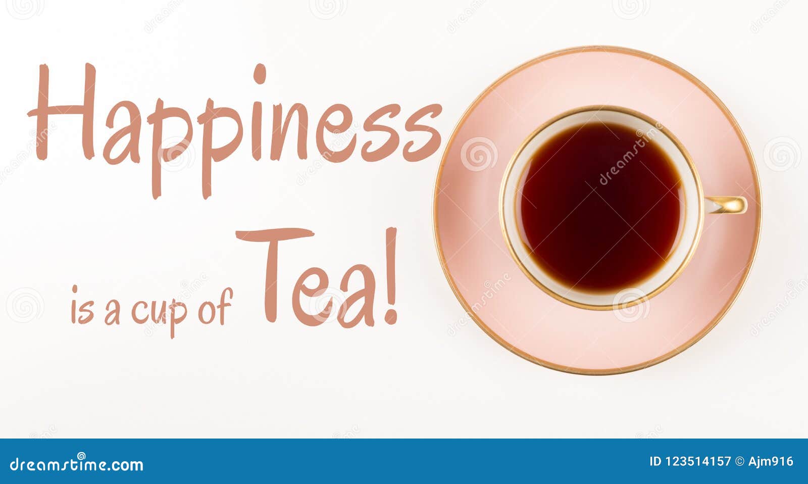 Tea Time Quotes, Beautiful Pink and Gold Cup of Tea, Shot from Above, Happiness is Cup of Tea, Stock Image - Image of design, aroma: 123514157 Tea Time Quotes, Beautiful Pink and Gold Cup of Tea, Shot from Above, Happiness is Cup of Tea, Stock Image - Image of design, aroma: 123514157