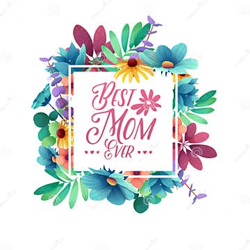 Template Designt Banner Best Mom Ever. Square Poster for Happy Mother`s ...