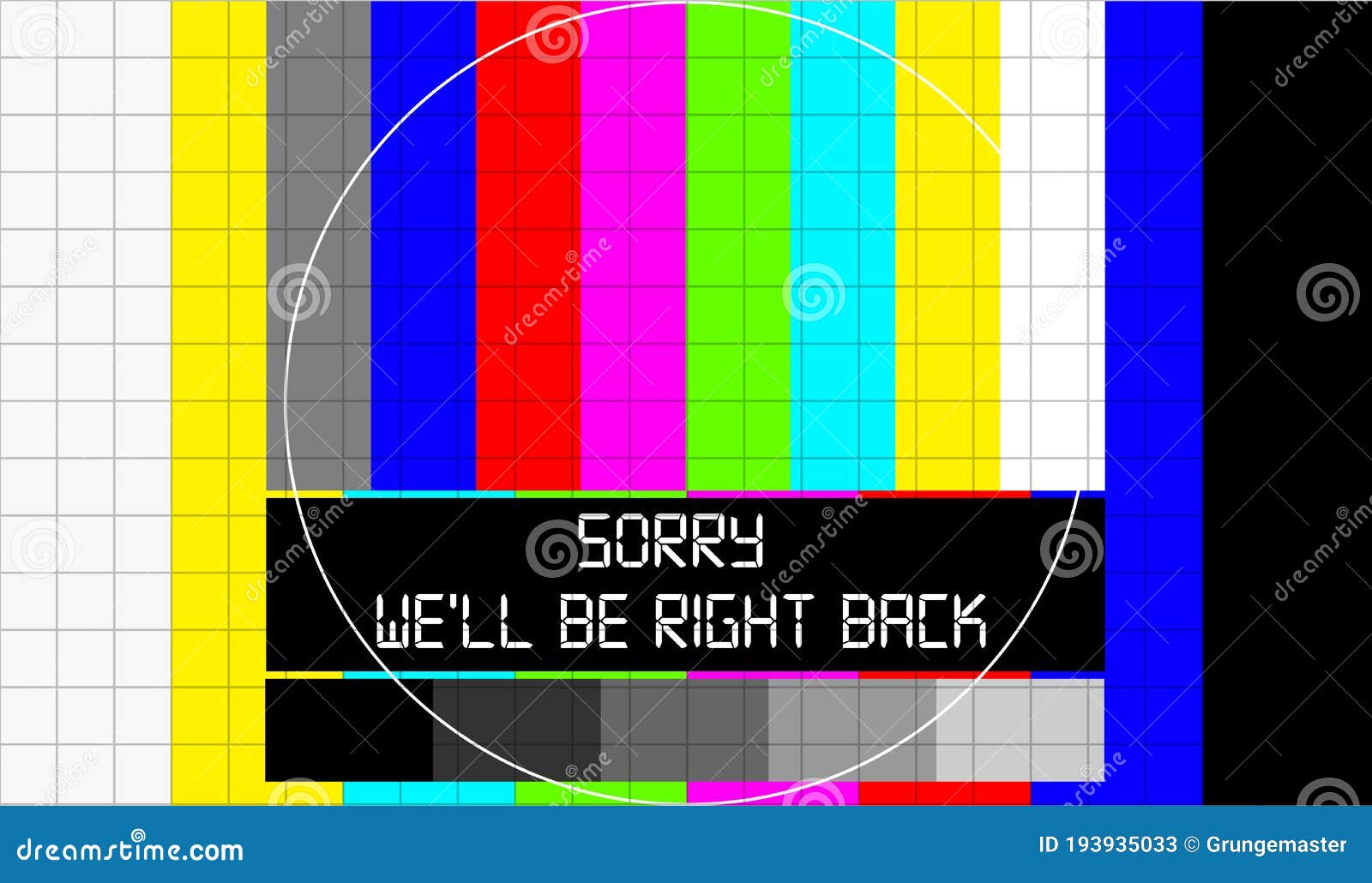 test pattern with caption we`ll be right back, offline, website down error sign,