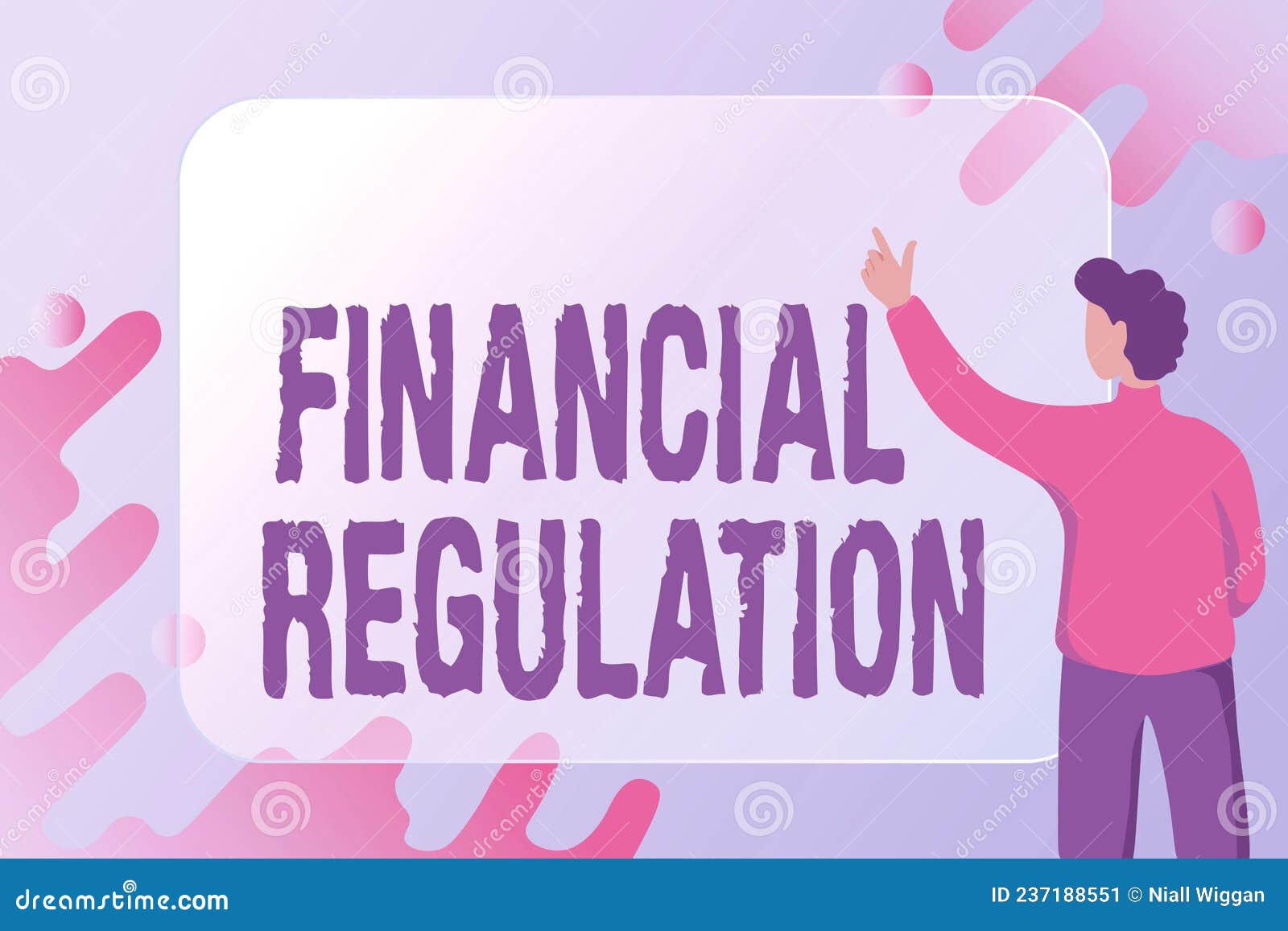 Text Caption Presenting Financial Regulation. Concept Aim To