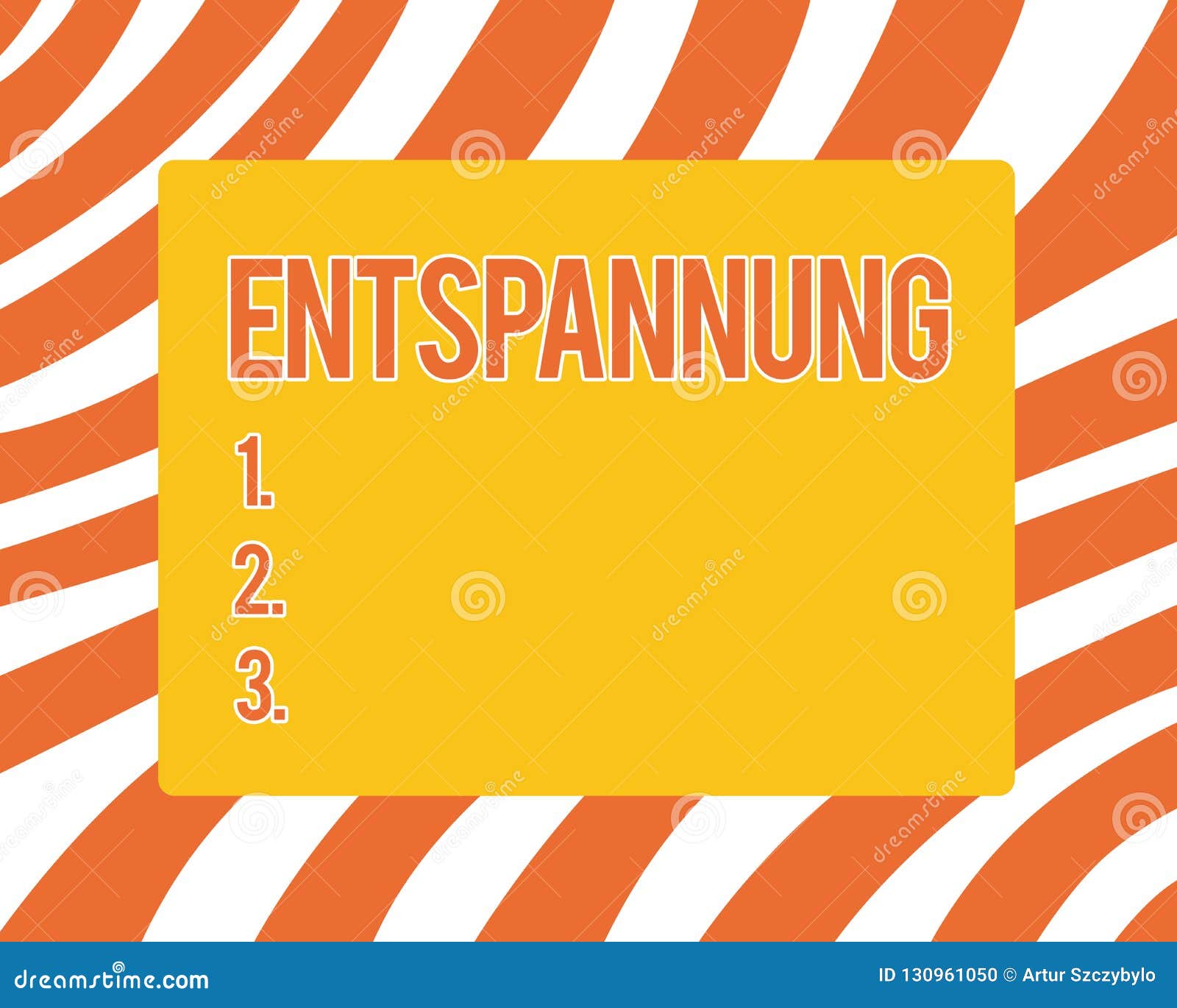 text sign showing entspannung. conceptual photo geranalysis term translated as relax relaxation vacation break