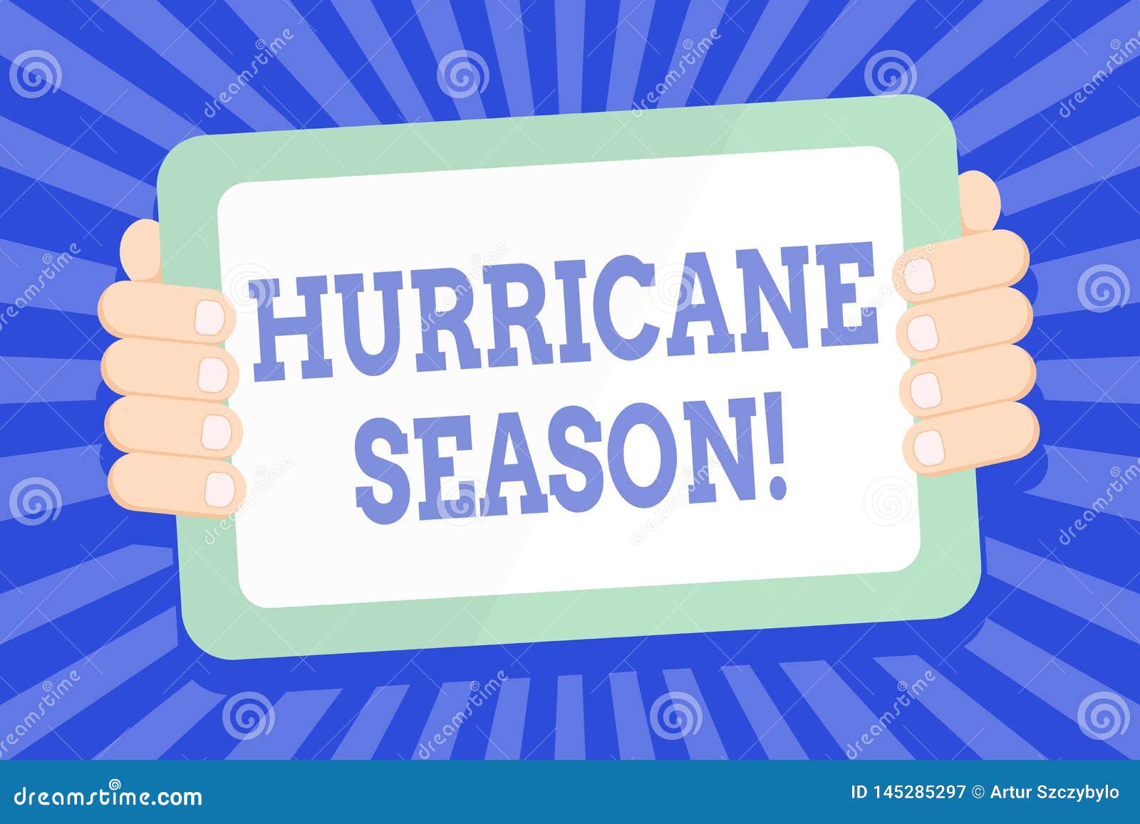 Text Sign Showing Hurricane Season. Conceptual Photo Time when Most ...