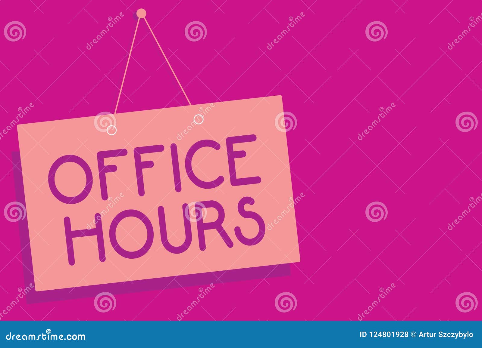 Text Sign Showing Office Hours. Conceptual Photo the Hours Which Business  is Normally Conducted Working Time Pink Board Wall Messa Stock Illustration  - Illustration of managers, manufacturing: 124801928