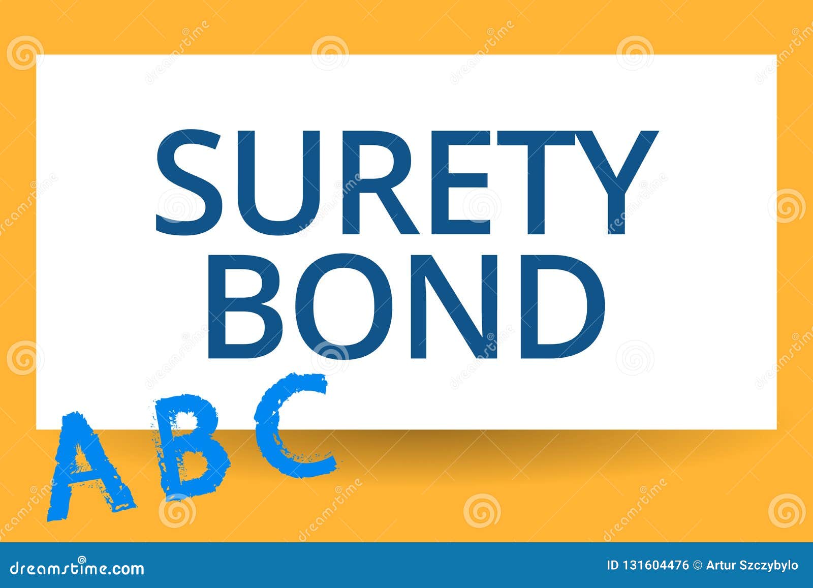 text sign showing surety bond. conceptual photo formal legally enforceable contract between three parties