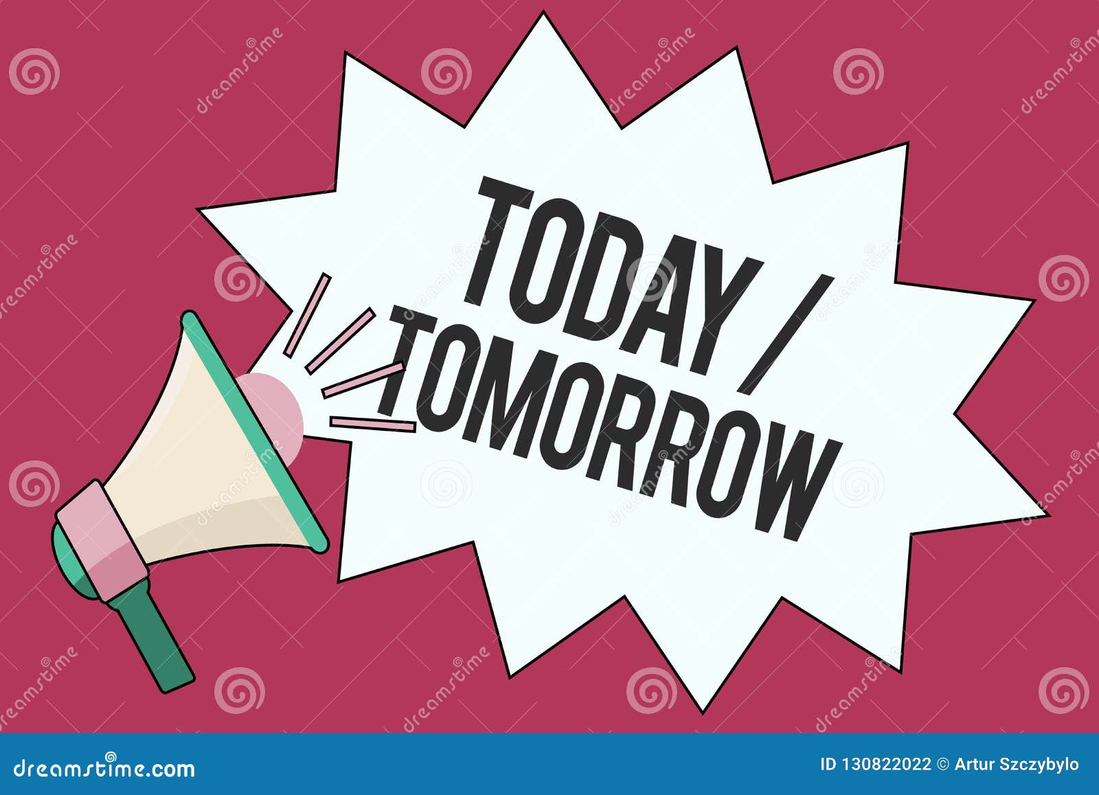 Text Sign Showing Today Tomorrow. Conceptual Photo What is Happening