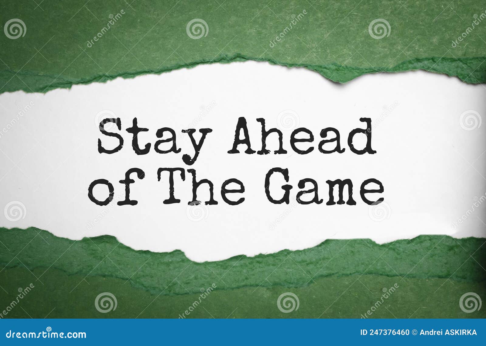The Text Stay Ahead of the Game Appearing Behind Torn Brown Paper Stock