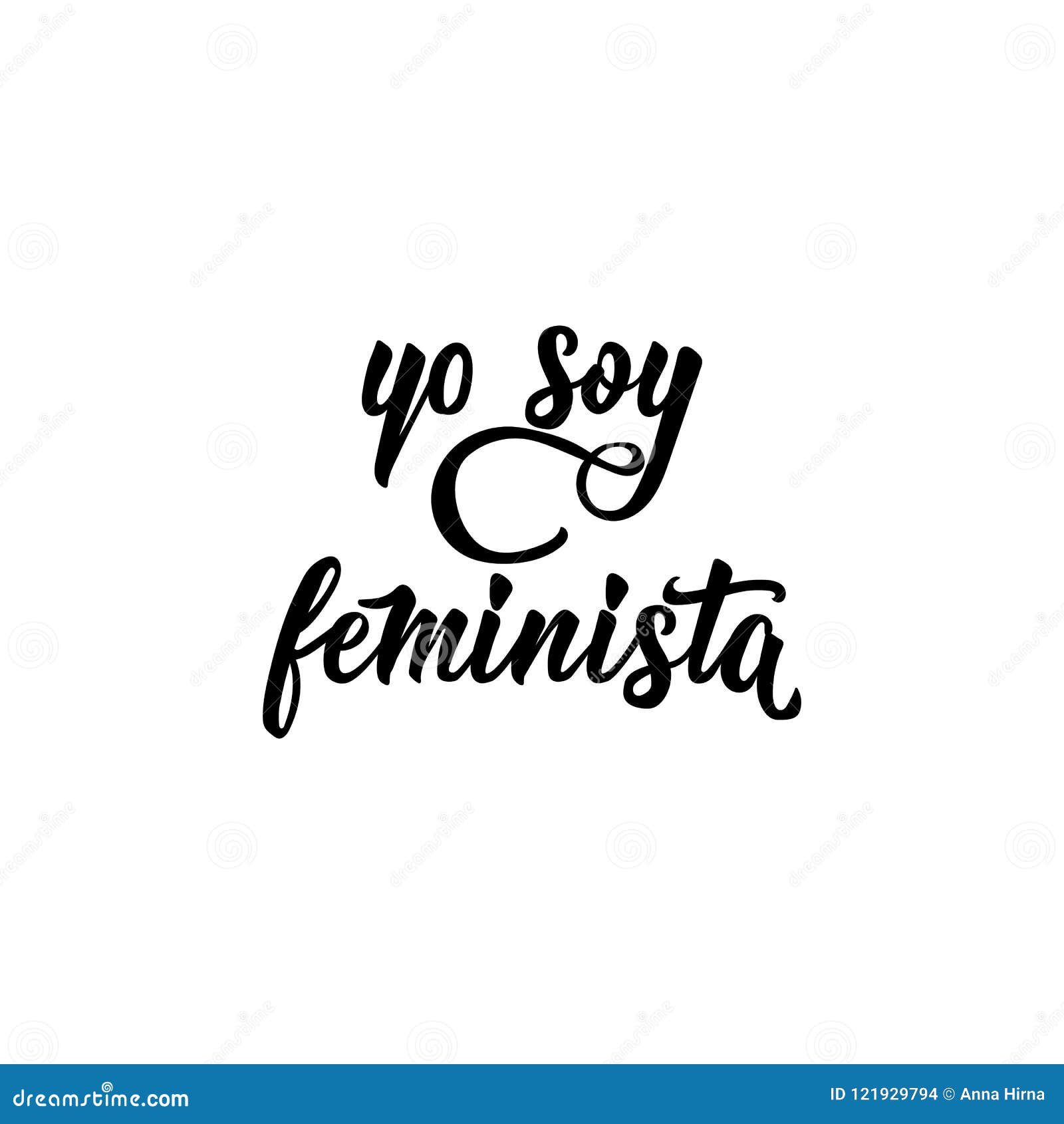 Texte Dans L Espagnol Je Suis Une Citation Feministe Du Feminisme Slogan De Motivation De Femme Lettrage Conception De Vecteur Illustration Stock Illustration Du Affiche Pouvoir