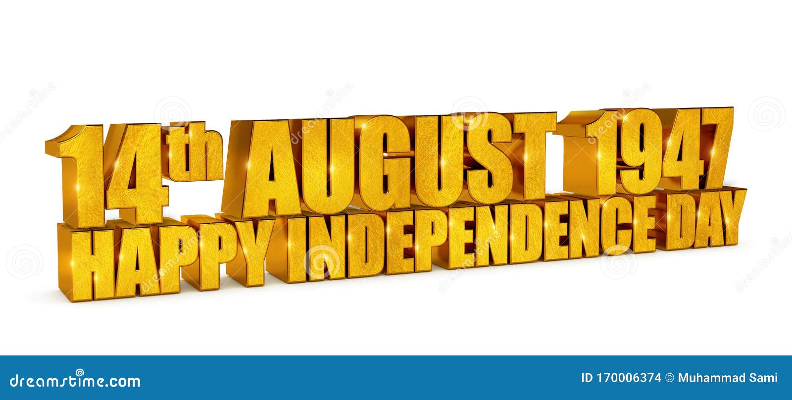 14th August 1947 Happy Independence Day 3d Render - Illustration ...