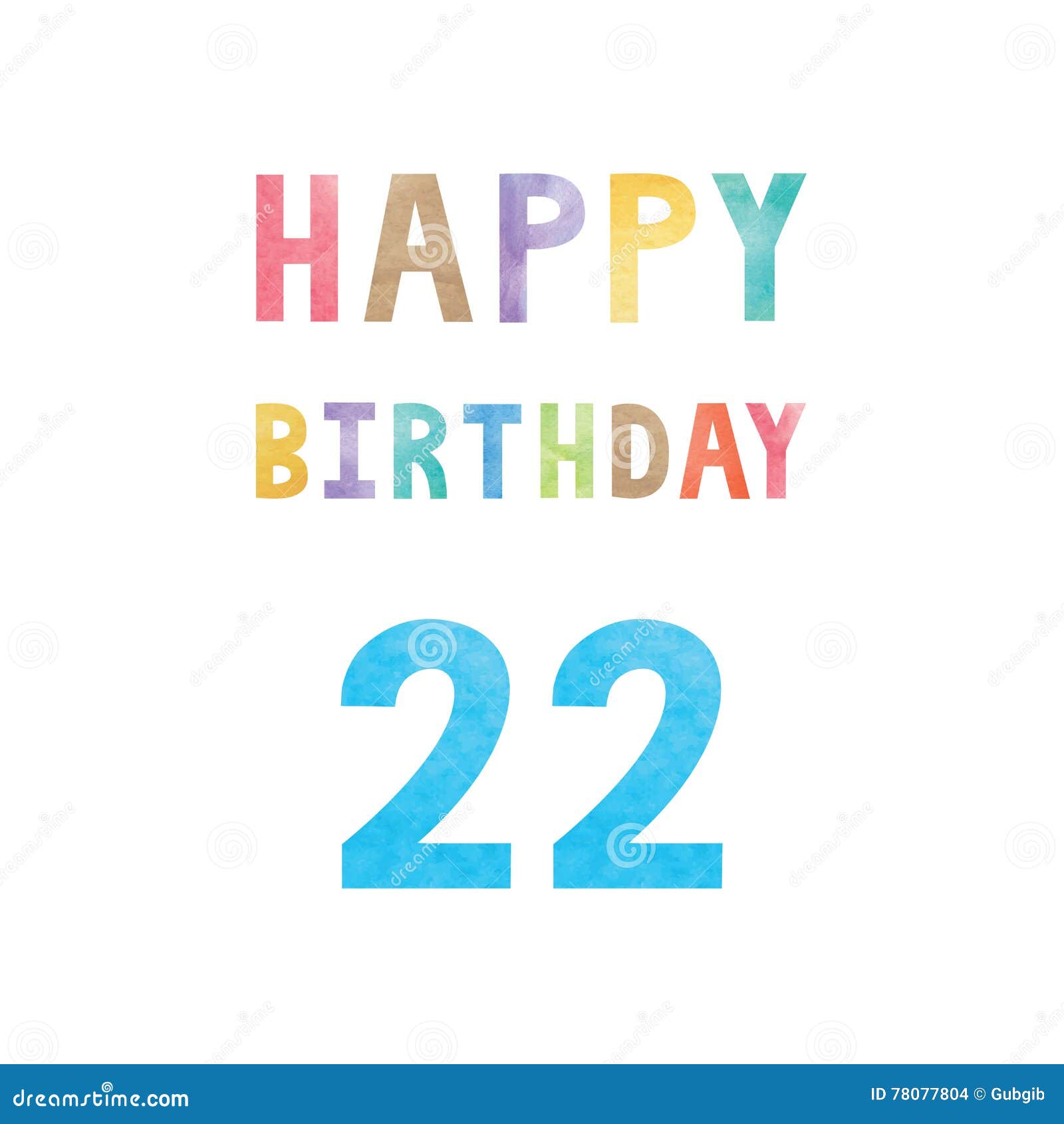 22th Carte Heureuse D Anniversaire D Anniversaire Illustration De Vecteur Illustration Du Reception Idee 22th Carte Heureuse D Anniversaire D Anniversaire Illustration De Vecteur Illustration Du Reception Idee