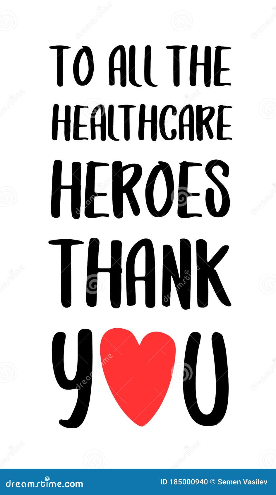 Thank You To All Healthcare Heroes. Stock Vector - Illustration of ...
