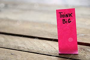 Think Big Motivational Quotes Inscription On A Tag Creative Concept Think Big Motivational Quotes Inscription On A Tag Creative Concept