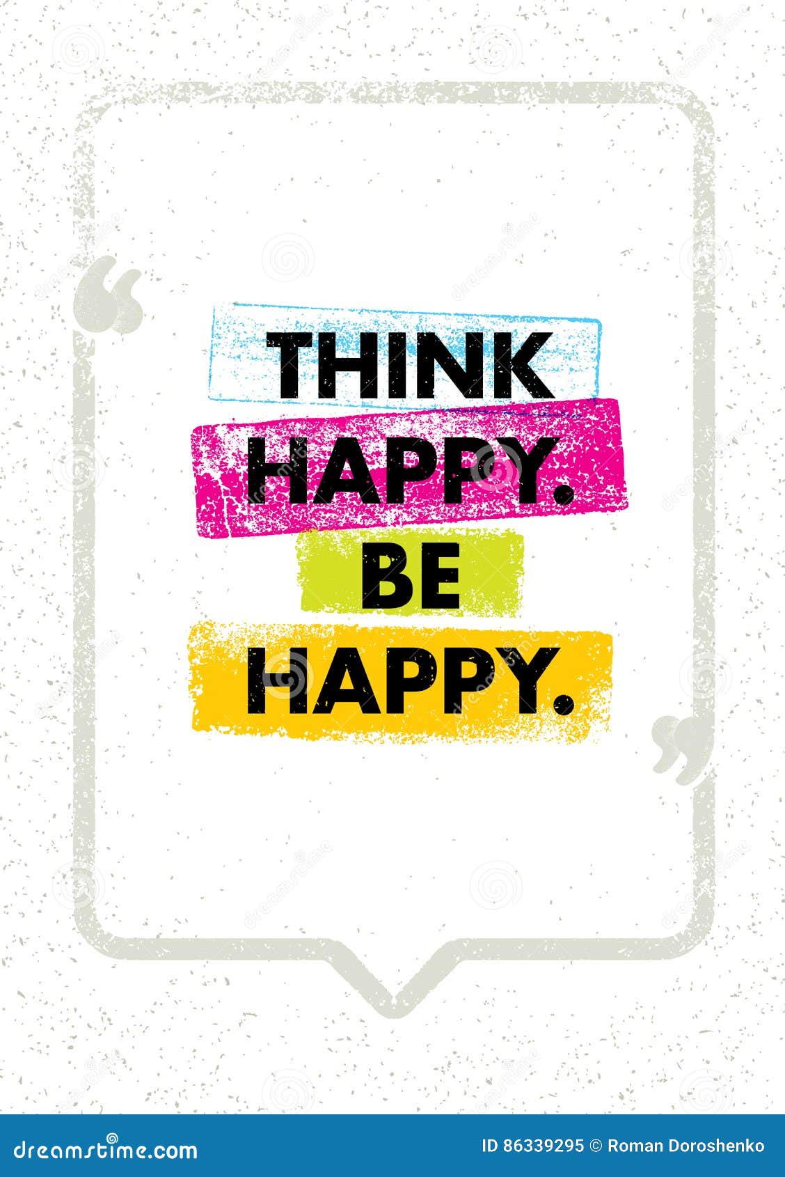 Think Happy Thoughts. Inspiring Creative Motivation Quote Stock ...